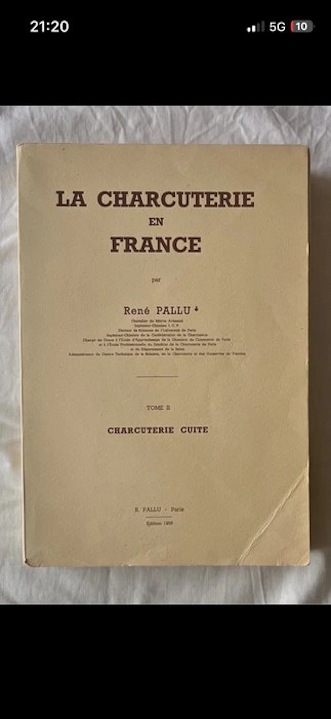 René PALLU - La Charcuterie en France - 1956