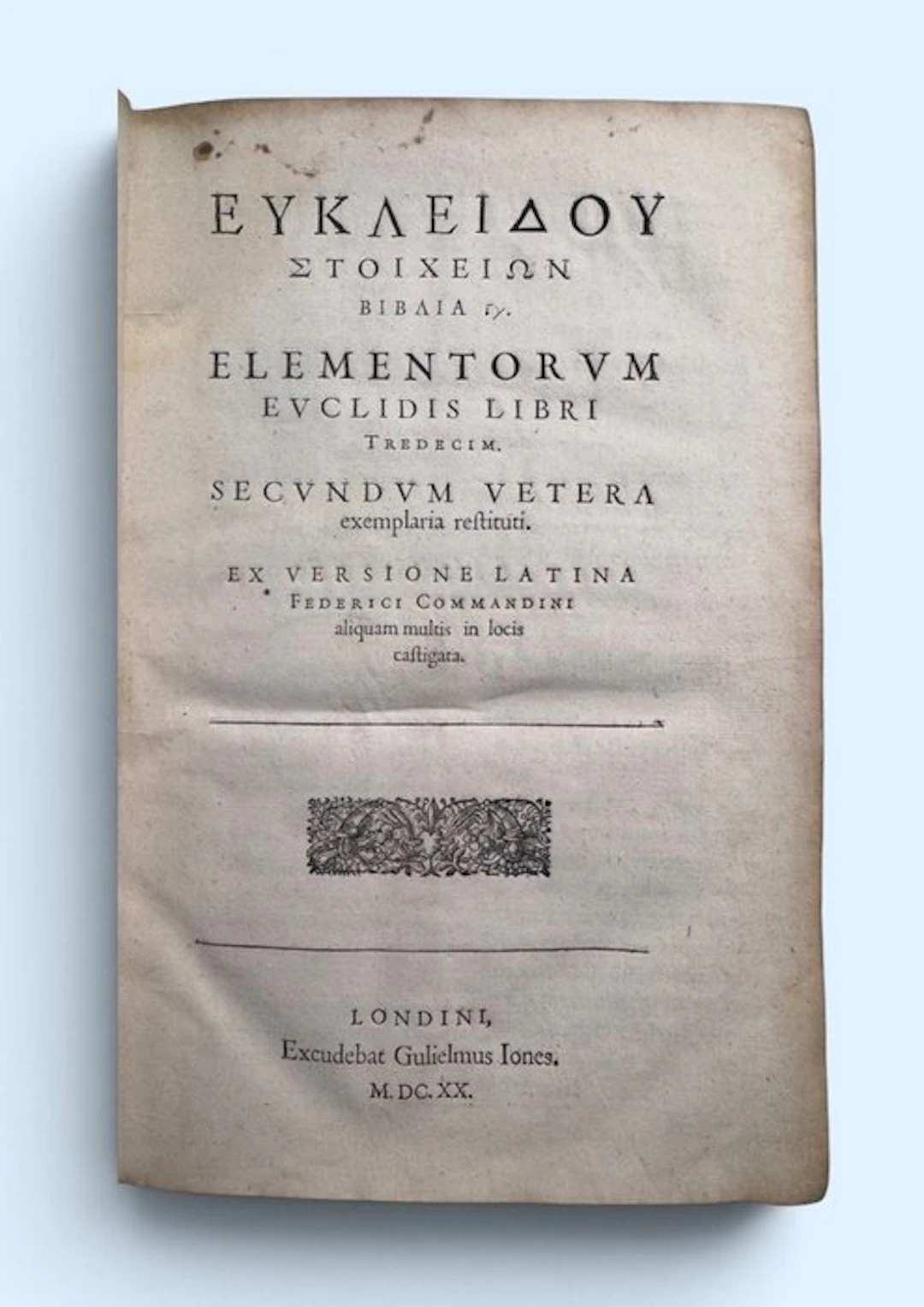 Euclid - Elementorum Euclidis libri tredecim - 1620