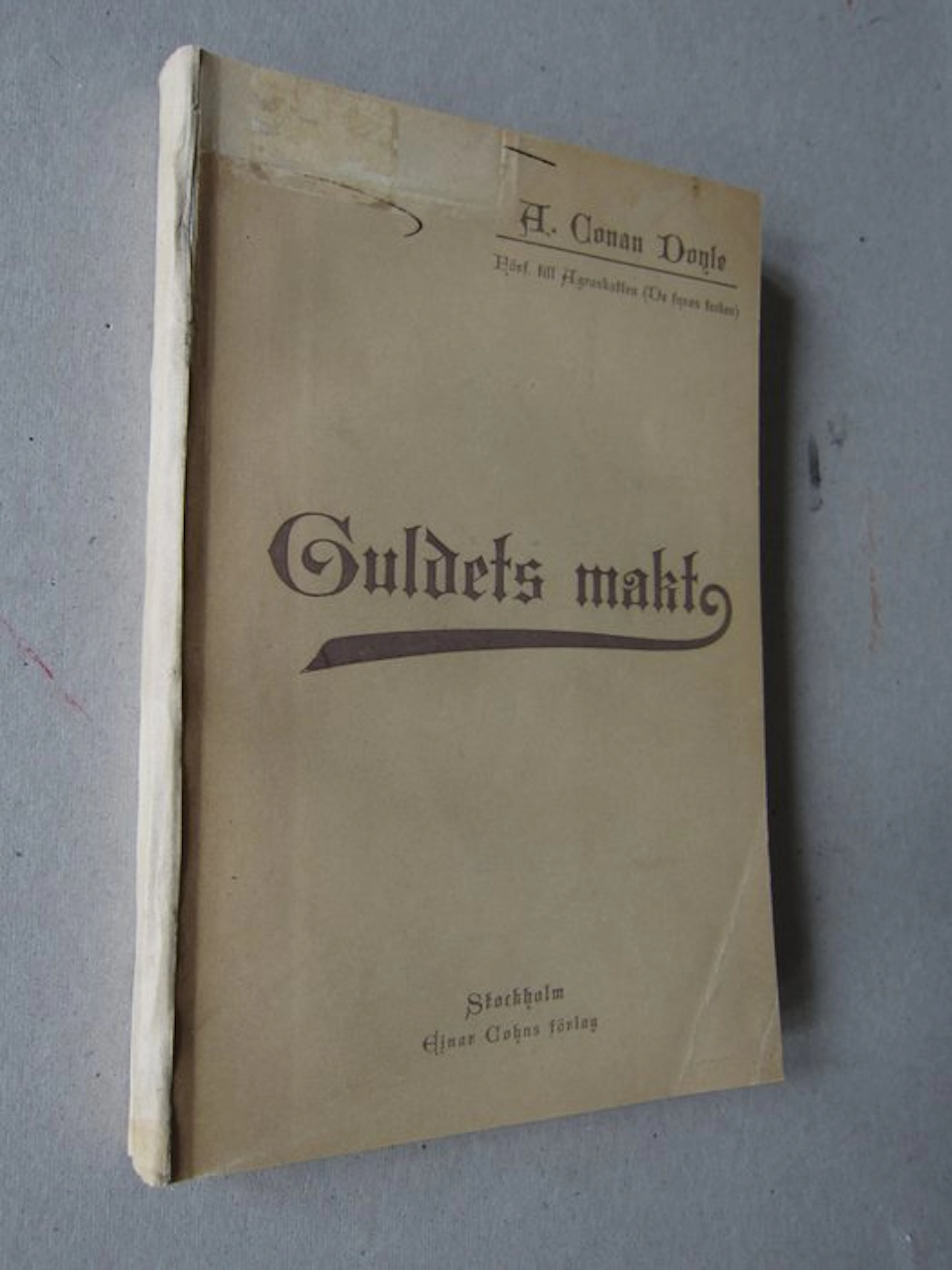 Arthur Conan Doyle - The doings of Raffles Haw 1st Swedish edition - 1891
