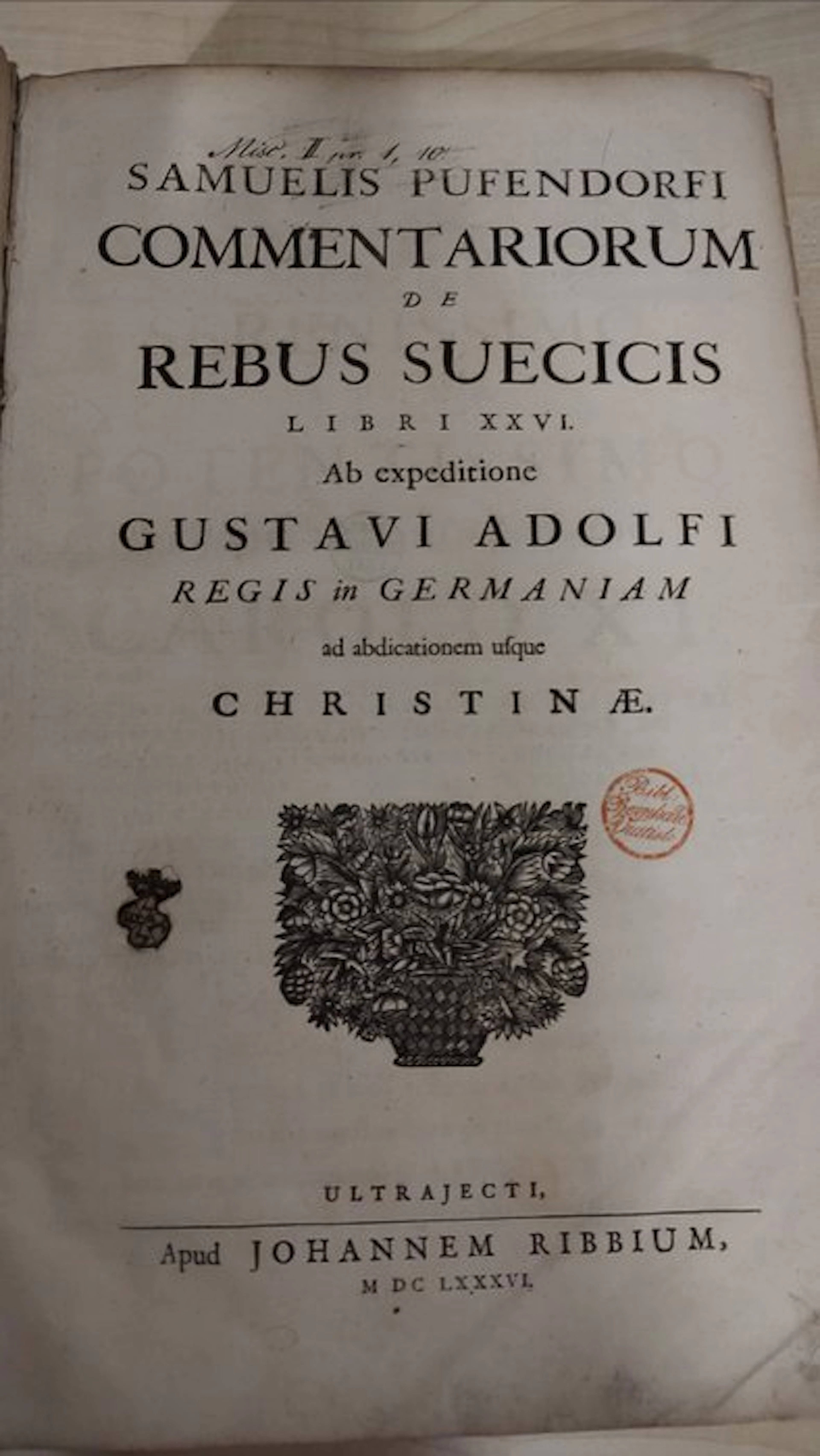 Samuel Pufendorf - Commentariorum de Rebus Suecicis - 1686