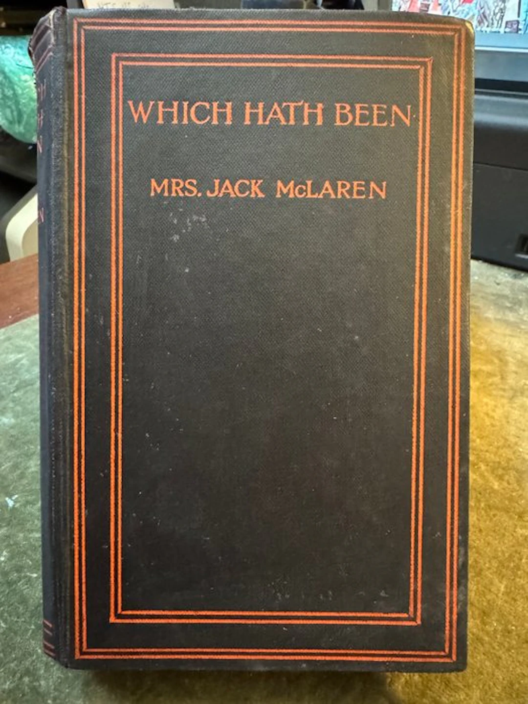 Mrs Jack McLaren - Which Hath Been - 1926