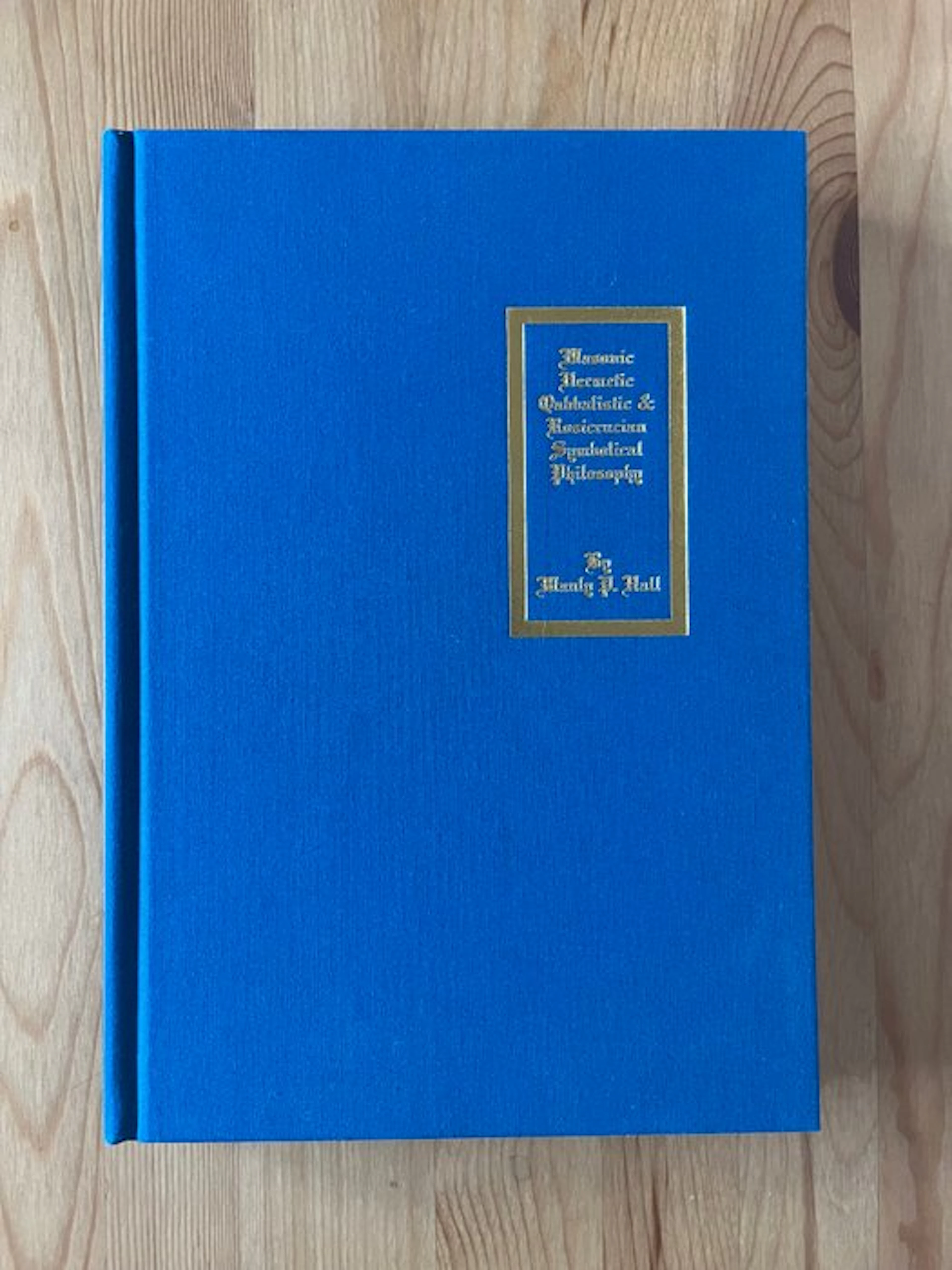 Manly P. Hall; J. Augustus Knapp - The Secret Teachings of All Ages - 2022