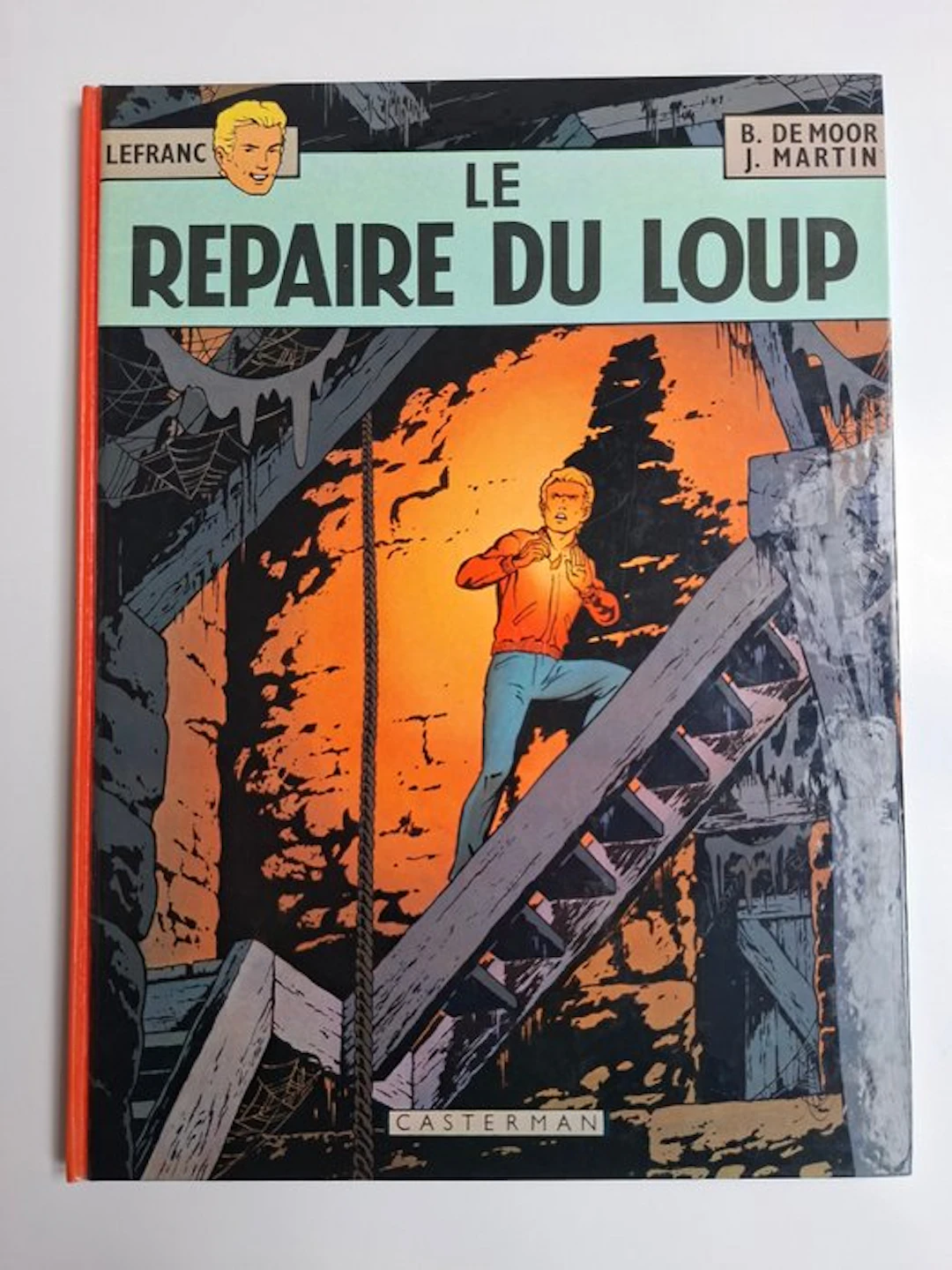 Lefranc T4 - Le Repaire du Loup - C - 1 Album - First edition - 1974