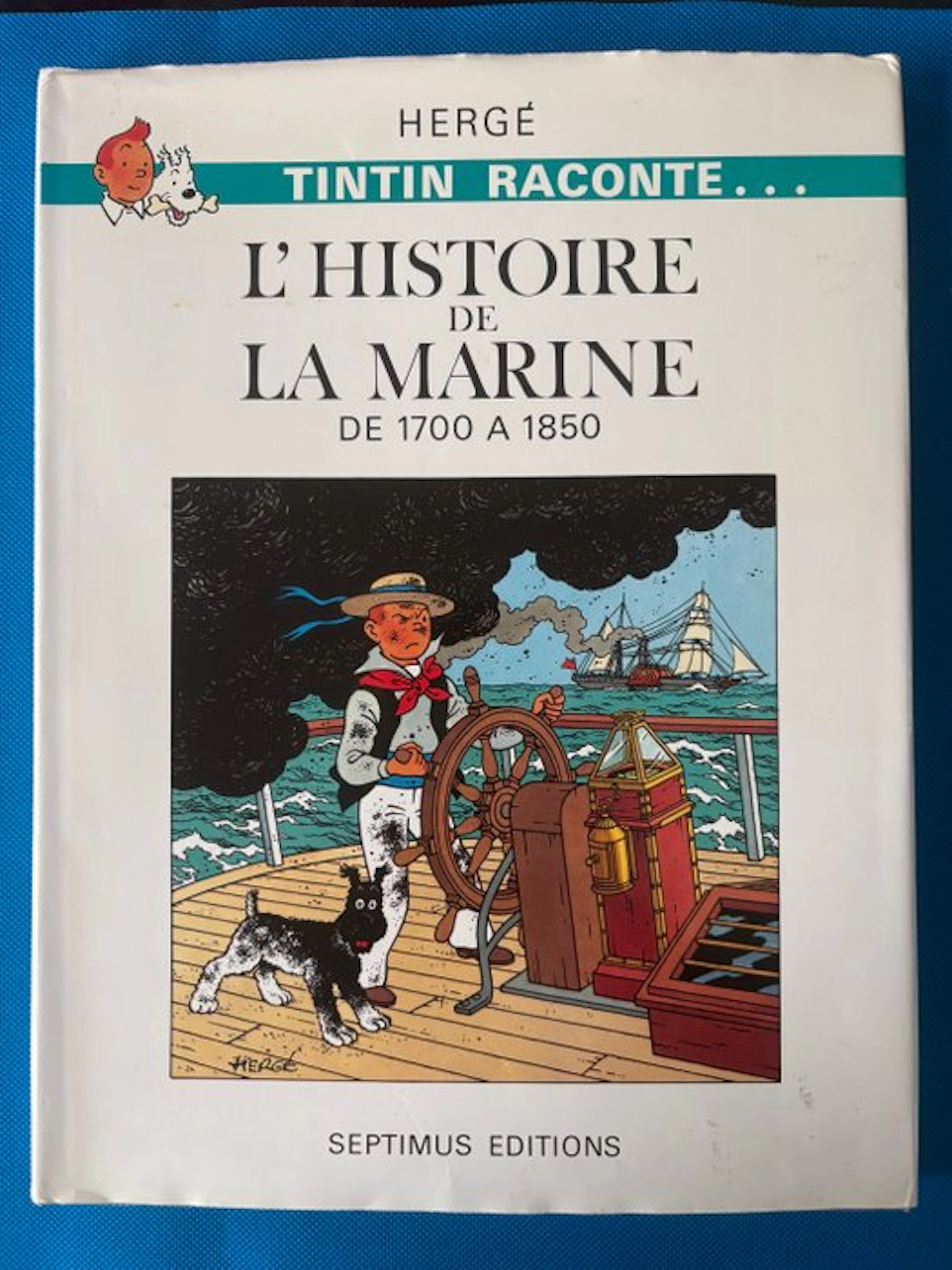 Tintin - L'histoire de La Marine de 1700 à 1850 - 1 Album - 1981