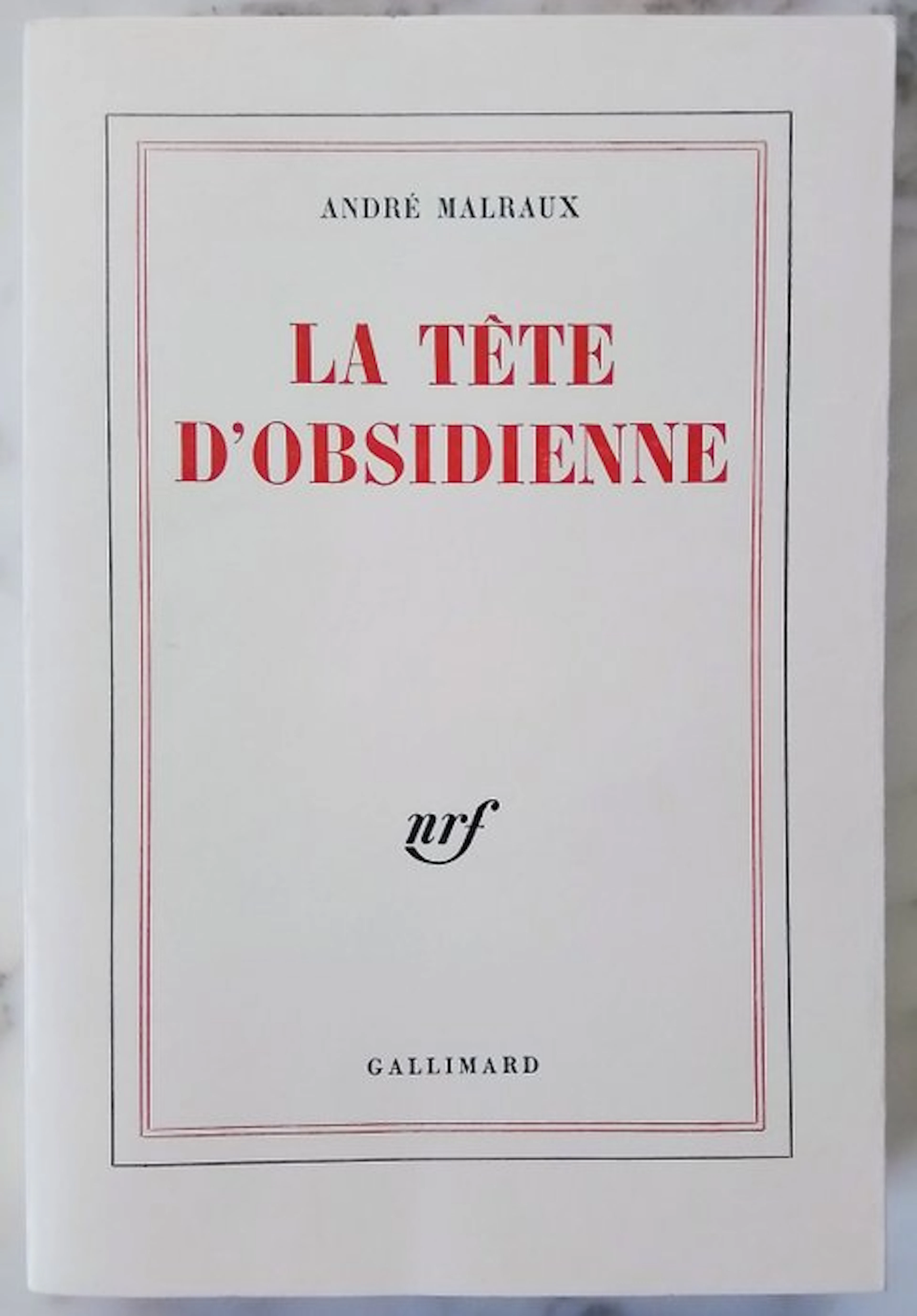 Signé ; André Malraux - La Tête d'obsidienne [envoi...