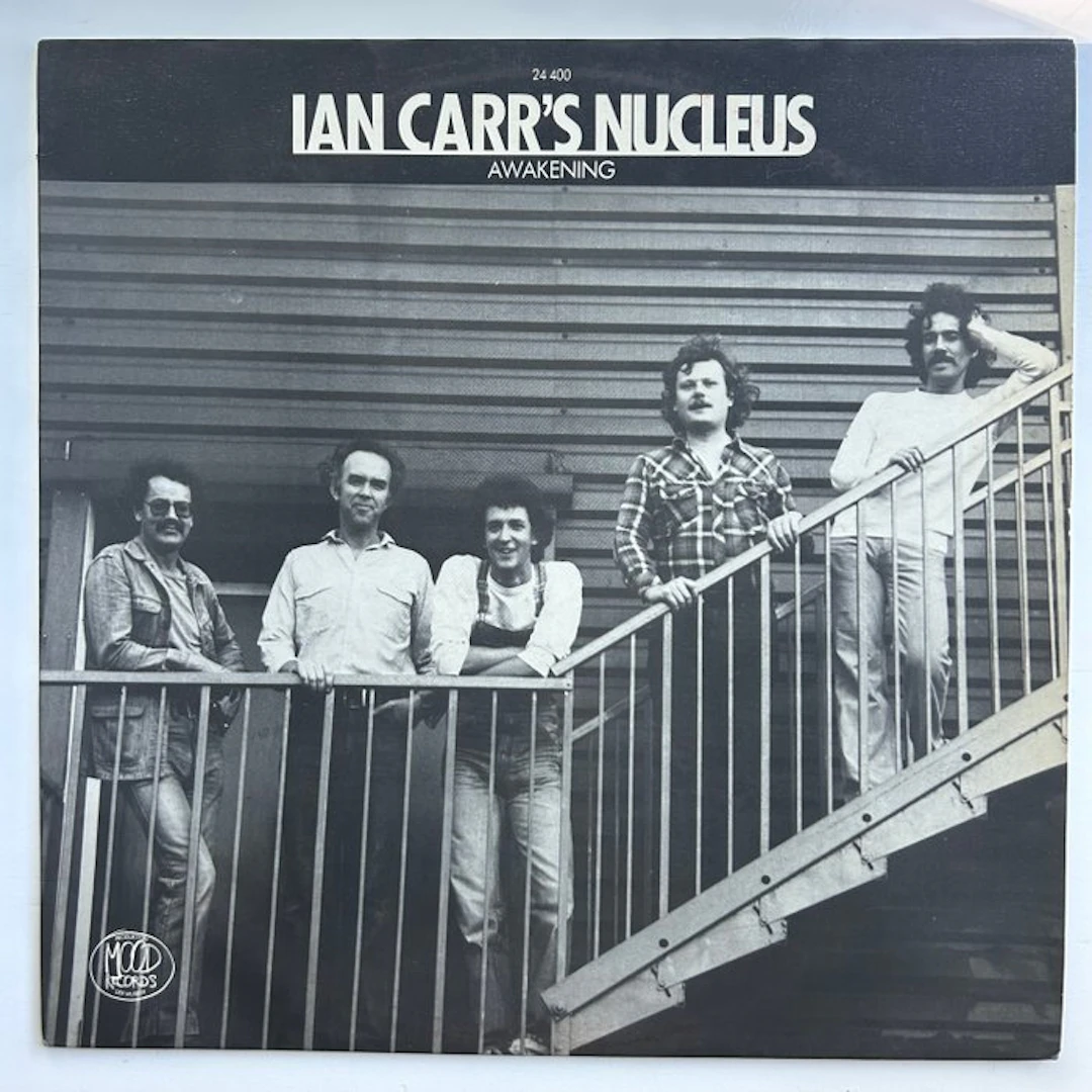 Ian Carr's Nucleus - Awakening (1st NM pressing!)...