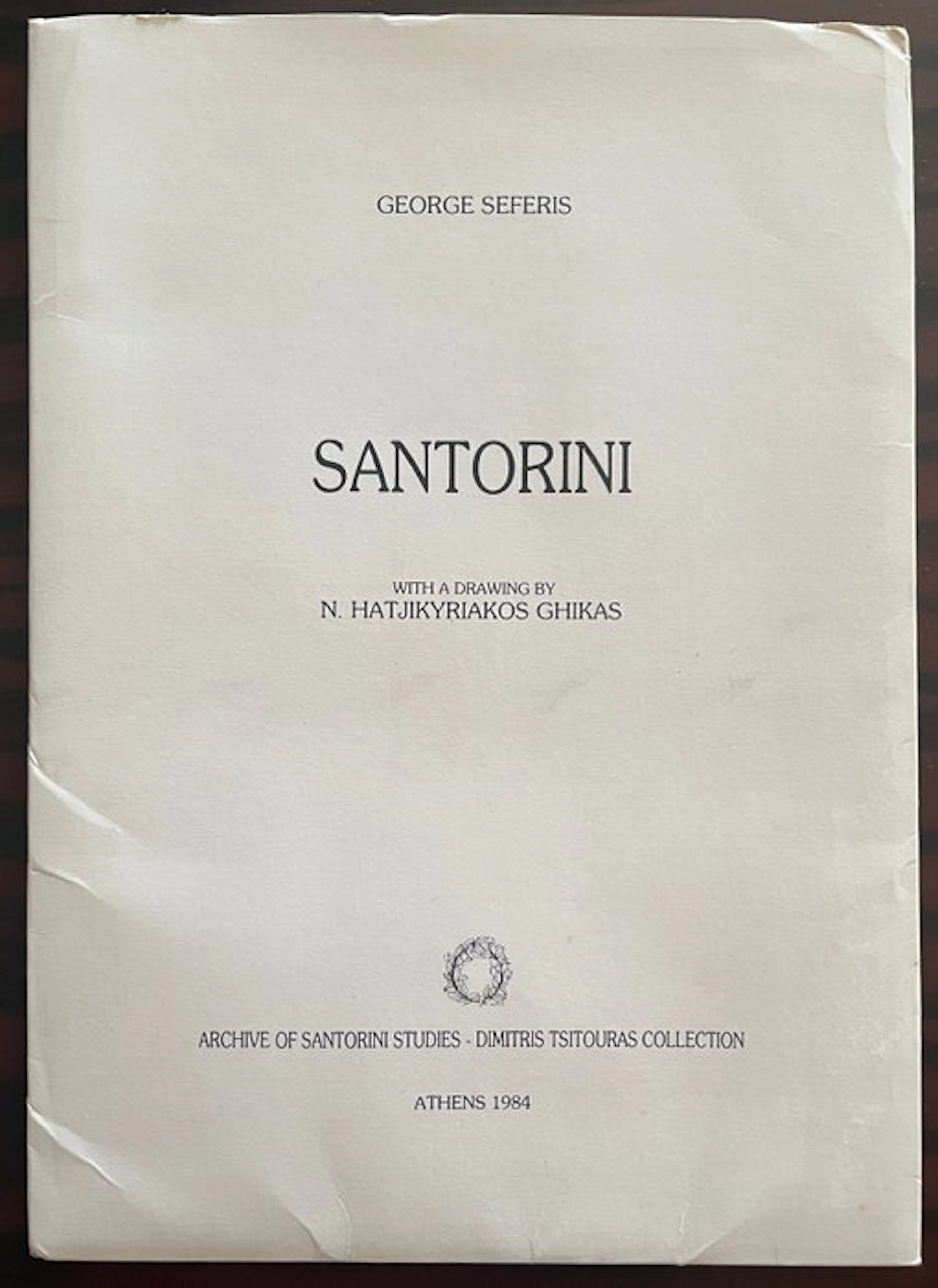 George Seferis - Santorini - 1984