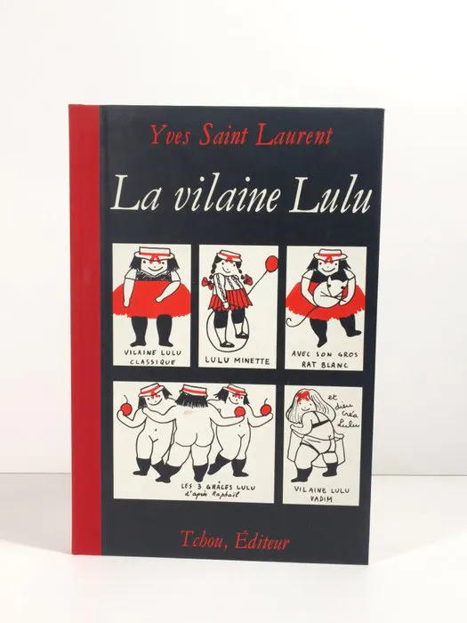 Yves Saint Laurent - Yves Saint Laurent – La vilaine Lulu...