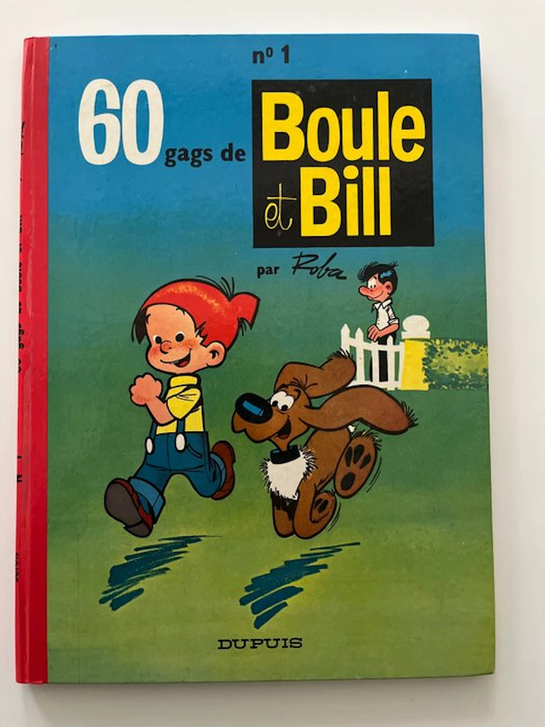 Boule & Bill T1 - 60 Gags de Boule et Bill 1 - C - 1...