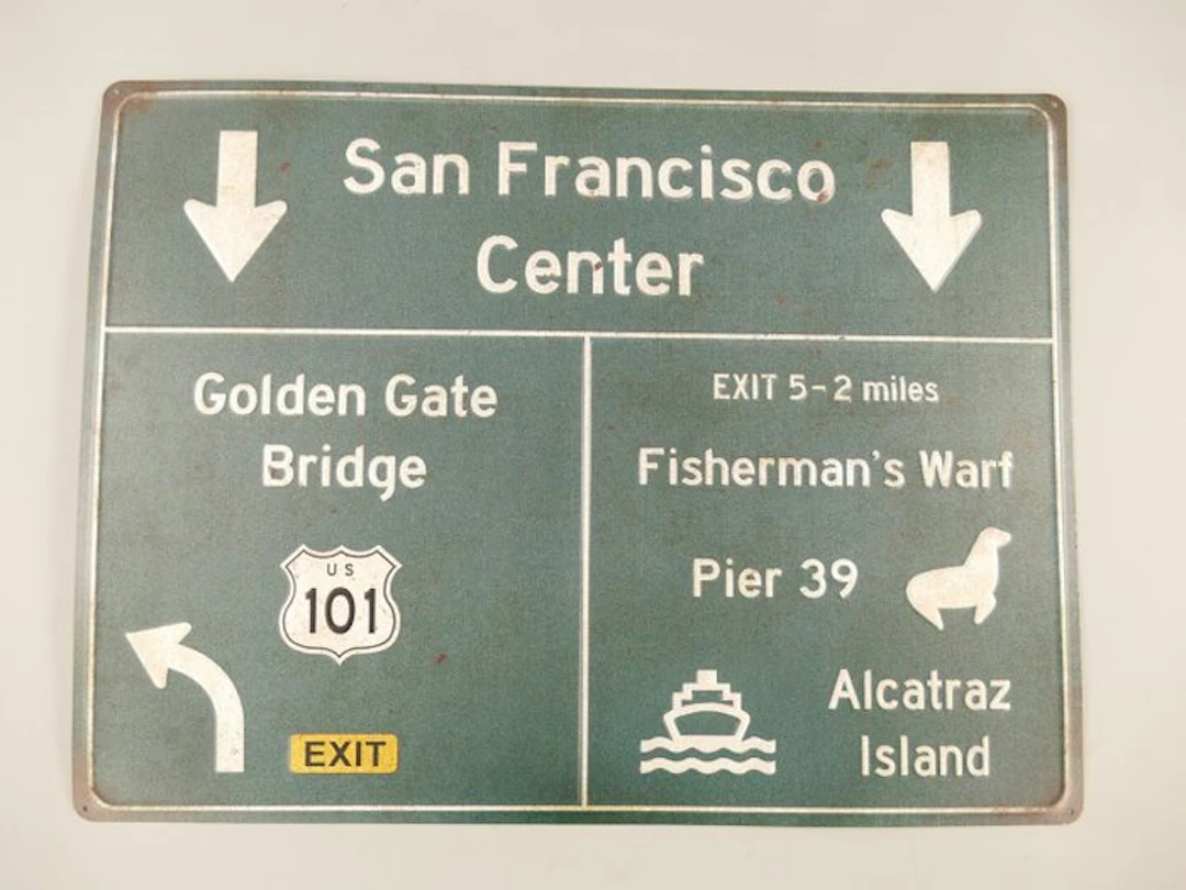 Sign - SAN FRANSISCO ROAD SIGN-United States - 2010
