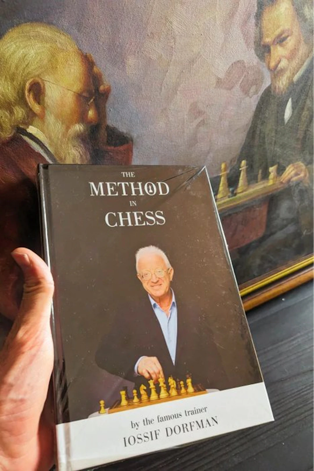 Iossif Dorfman - The Method in Chess by the famous trainer Iossif