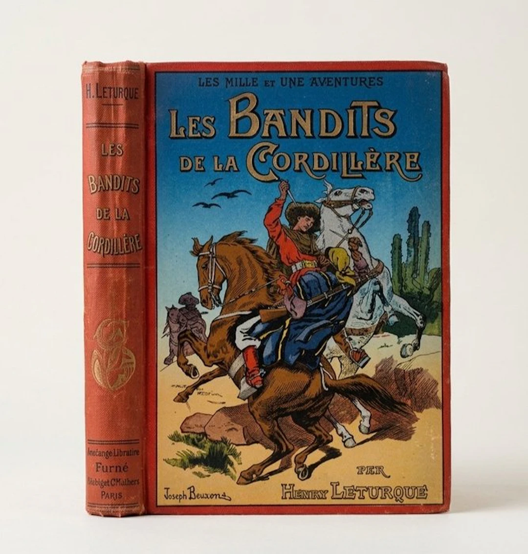 Henry Leturque - Les Bandits de la Cordillère - [EO] –...