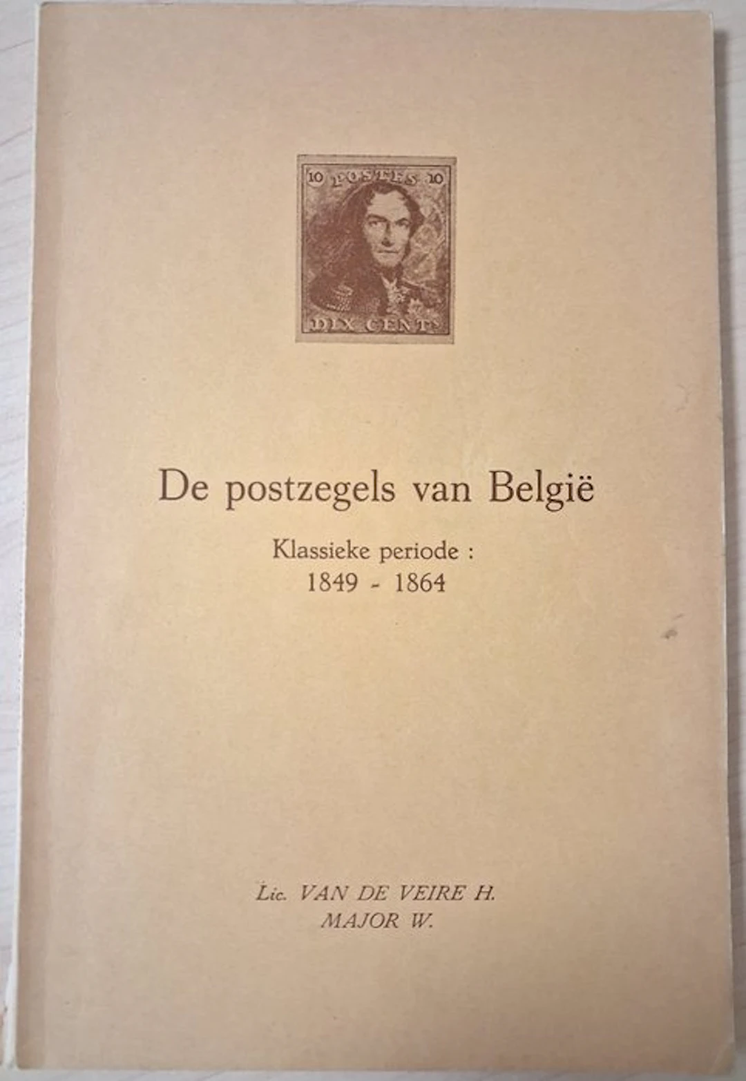 Belgium - Literature: The stamps of Belgium - classical period: 1849-1864