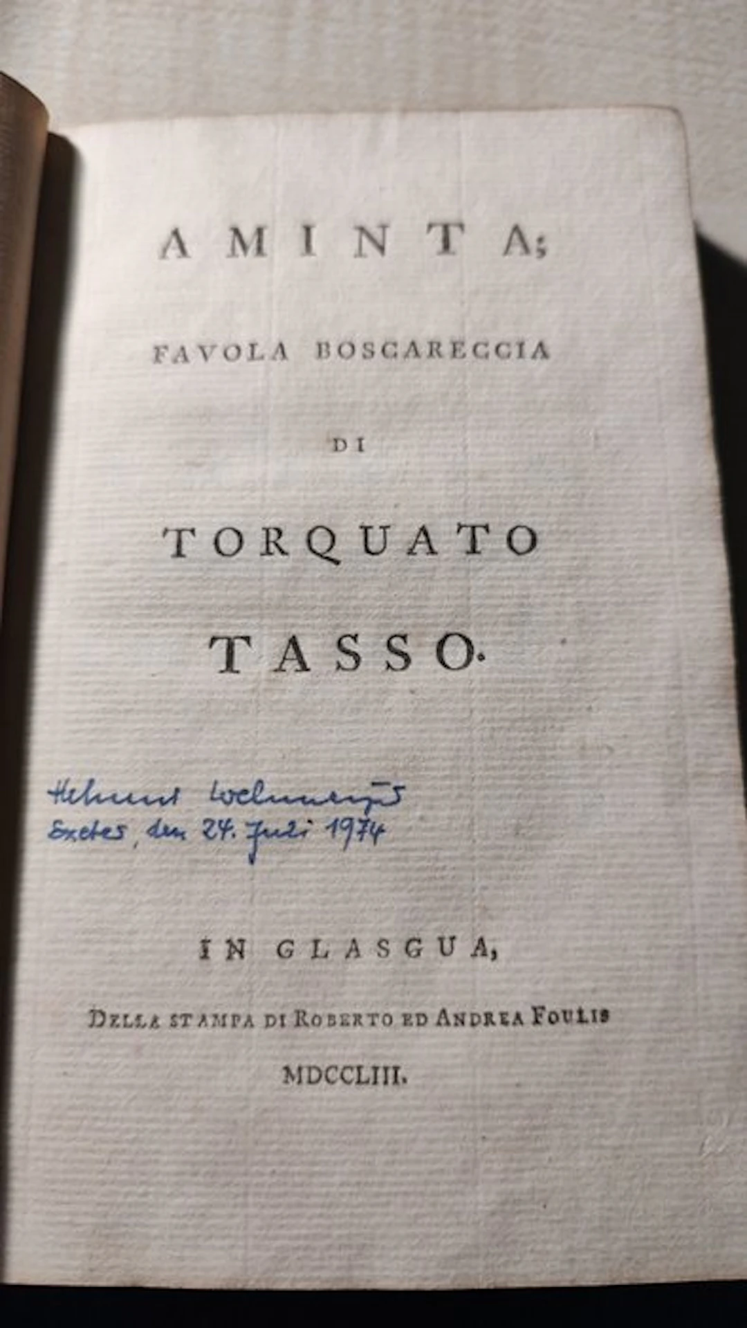 Torquato Tasso - Aminta; favola boscareccia - 1753