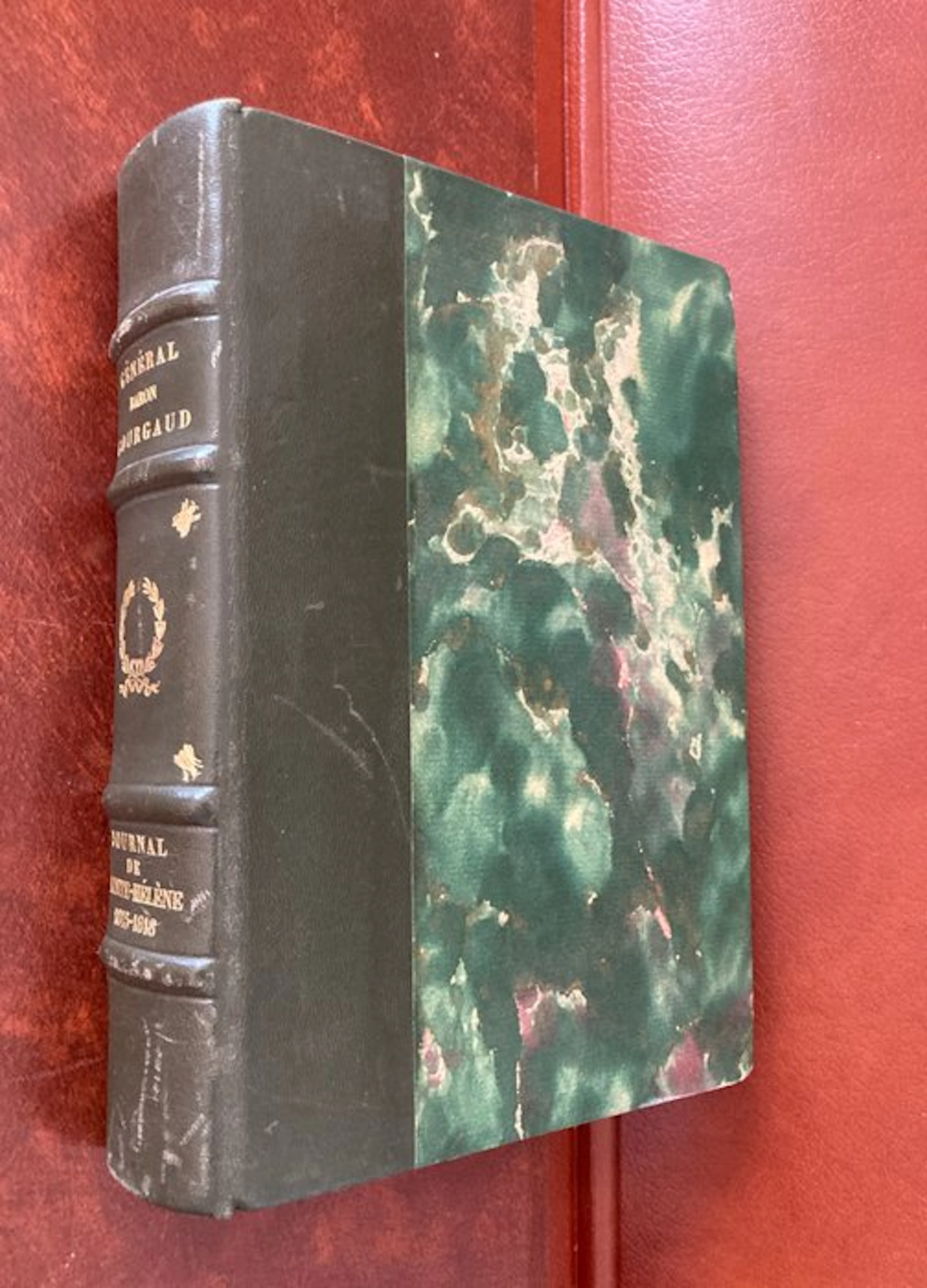 Général Bargon Gourgaud - Journal de Sainté Hélène - 1815 - 1818 - 1944