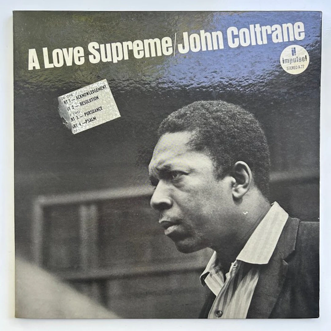 John Coltrane - A Love Supreme - US Impulse! 1st Stereo...