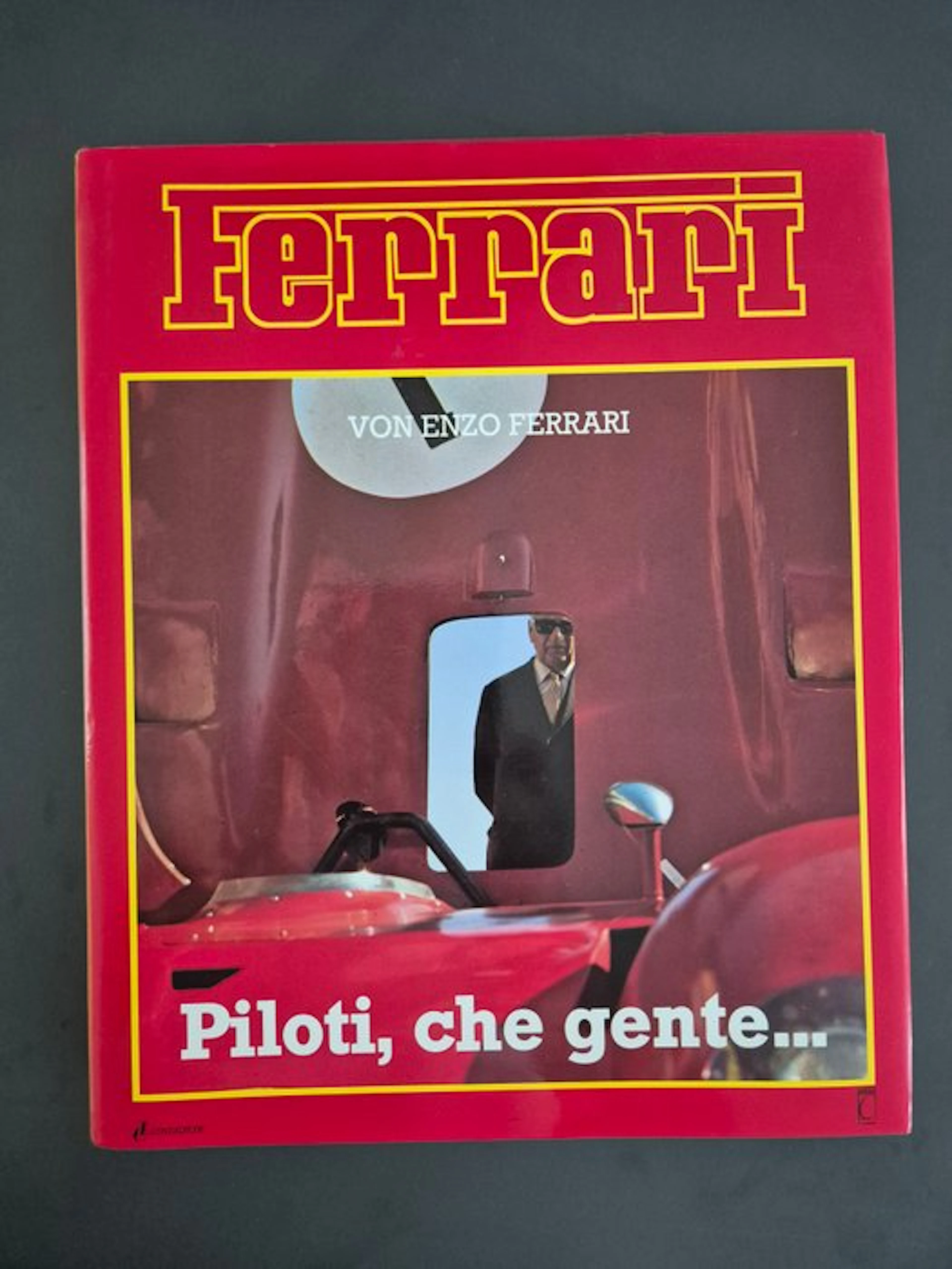 Enzo Ferrari - Piloti, che gente... - 1985