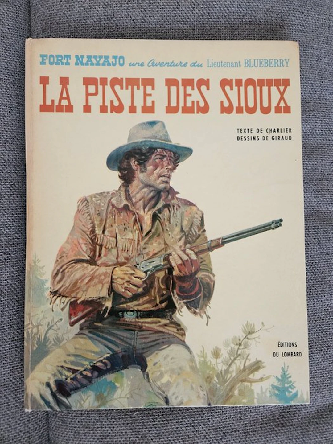 Blueberry T9 - La Piste des Sioux - C - 1 Album - First edition - 1971
