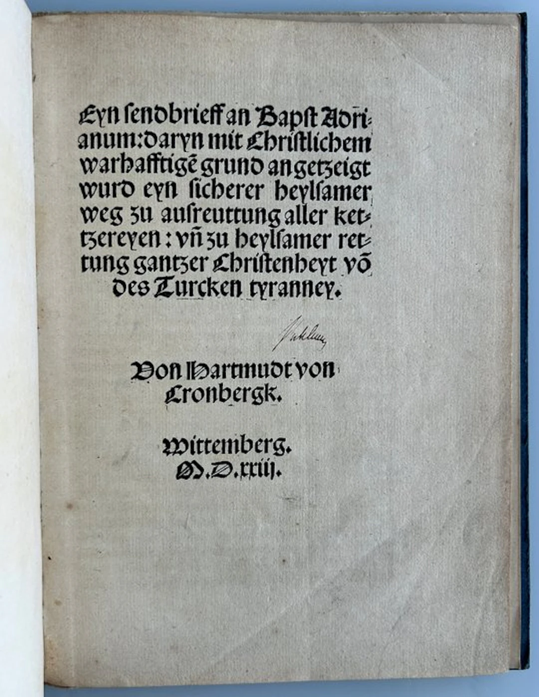 Hartmund von Cronberg - Eyn sendbrieff an Bapst Adrianum...