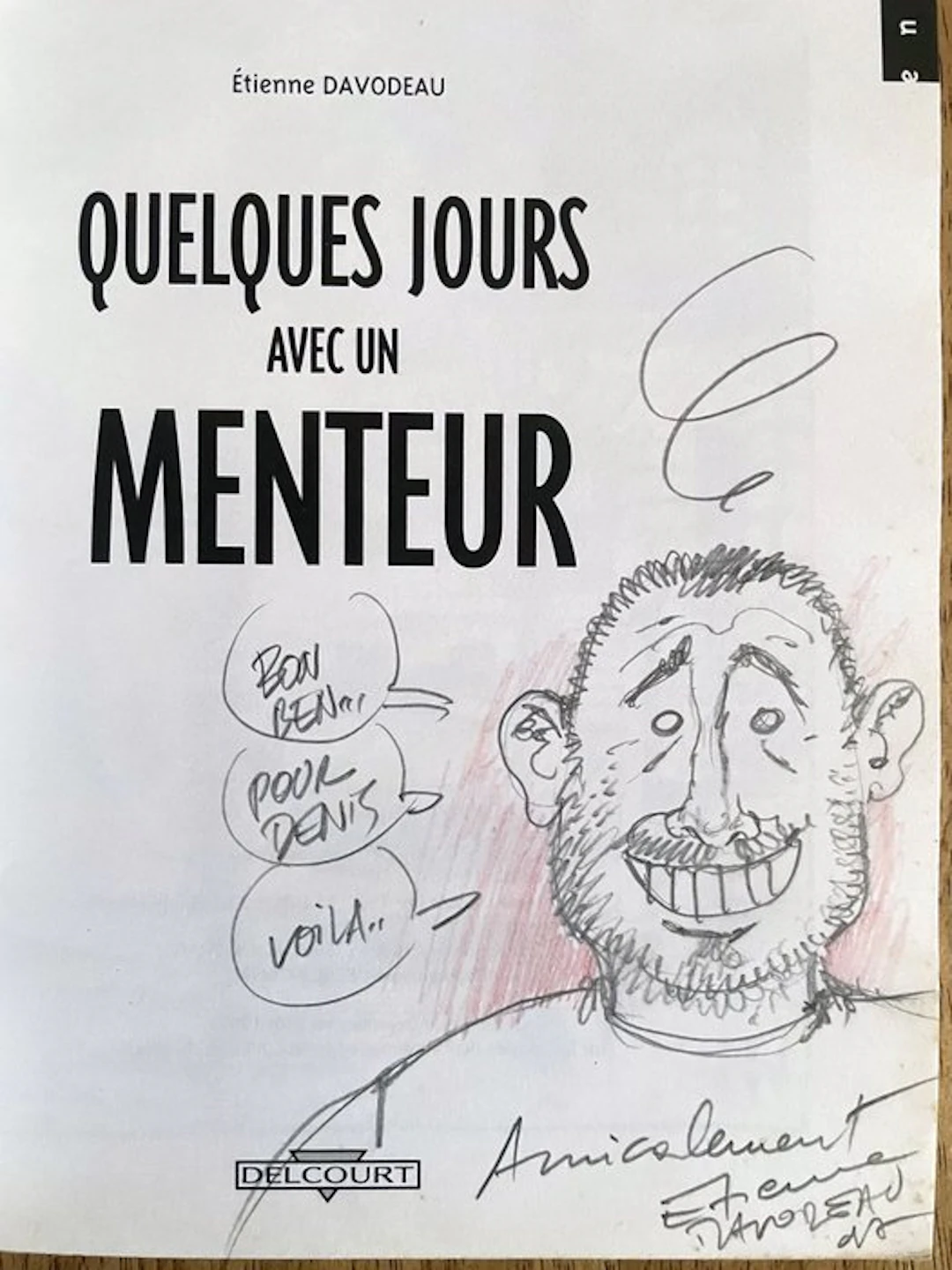 Davodeau - Quelques jours avec un menteur + dédicace - B...