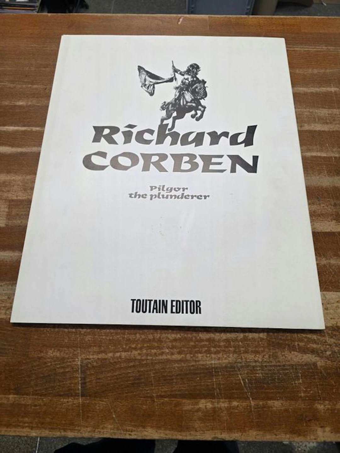 Corben - Pilgor the Plunderer - 100 exemplaires - Signé...