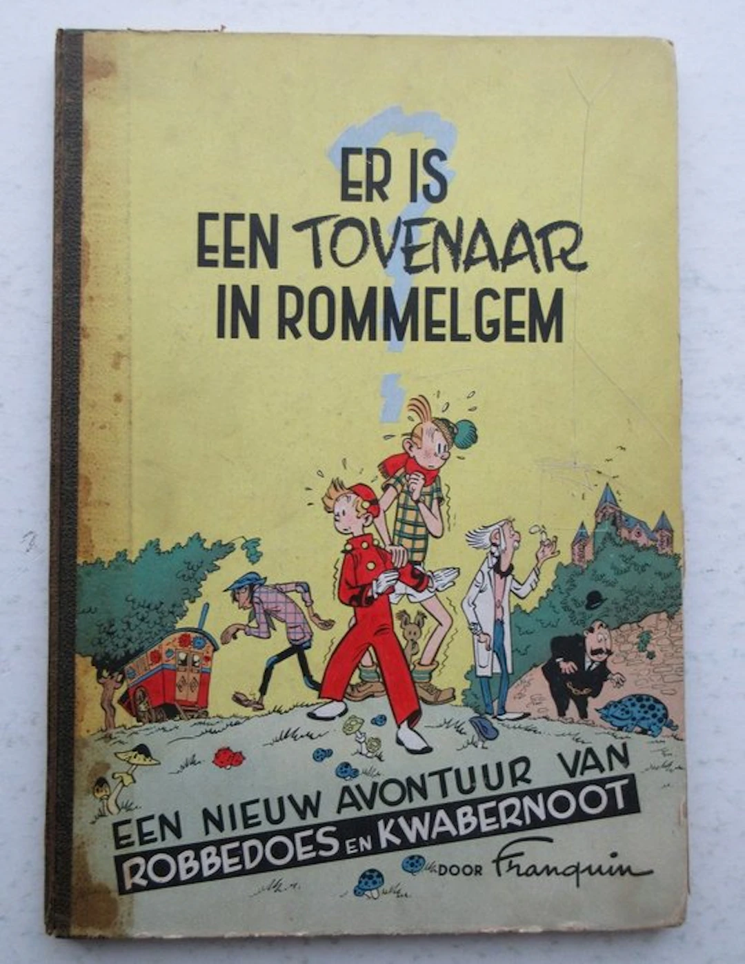 Robbedoes en Kwabbernoot 2 - Er is een tovenaar in...
