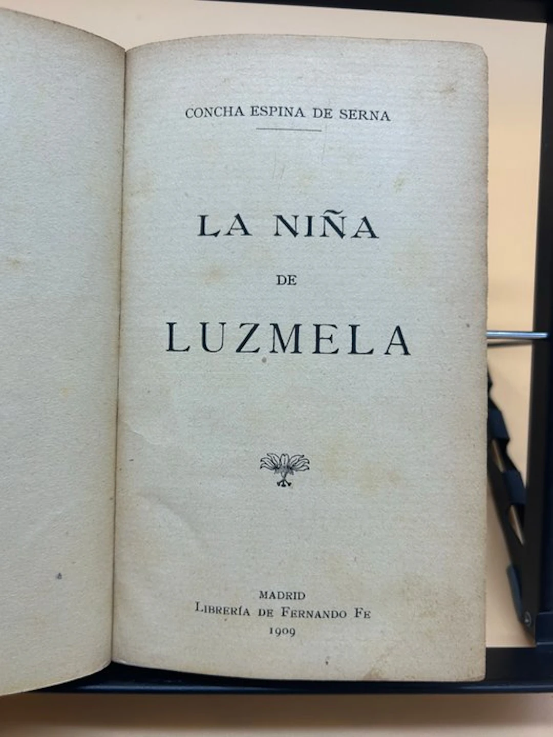 Concha Espina de la Serna - La Niña de Luzmela - Primera Edición - 1909