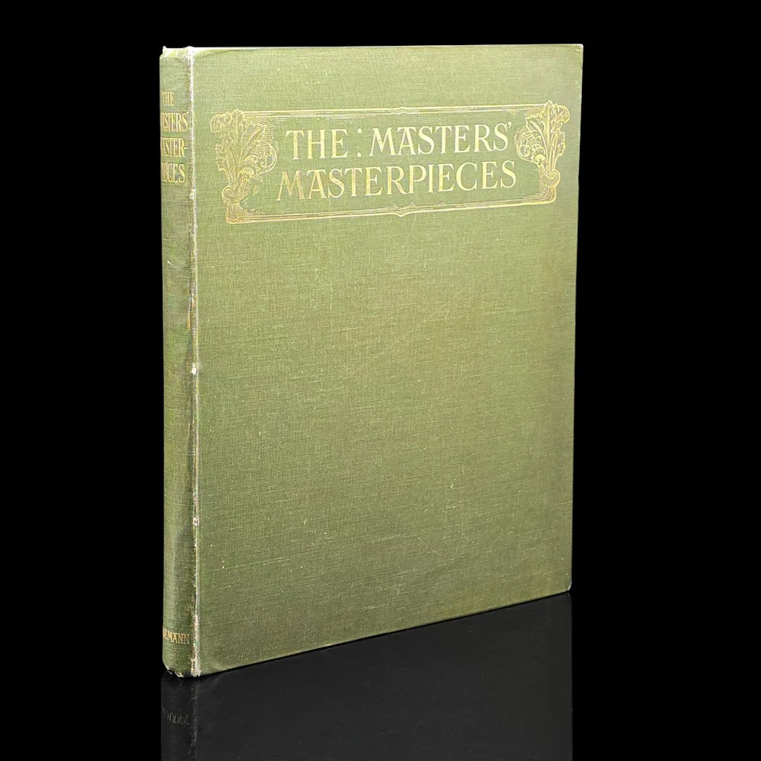 Antique Art Book, The Masters' Masterpieces, Hardcover, Illustrated, Edwardian