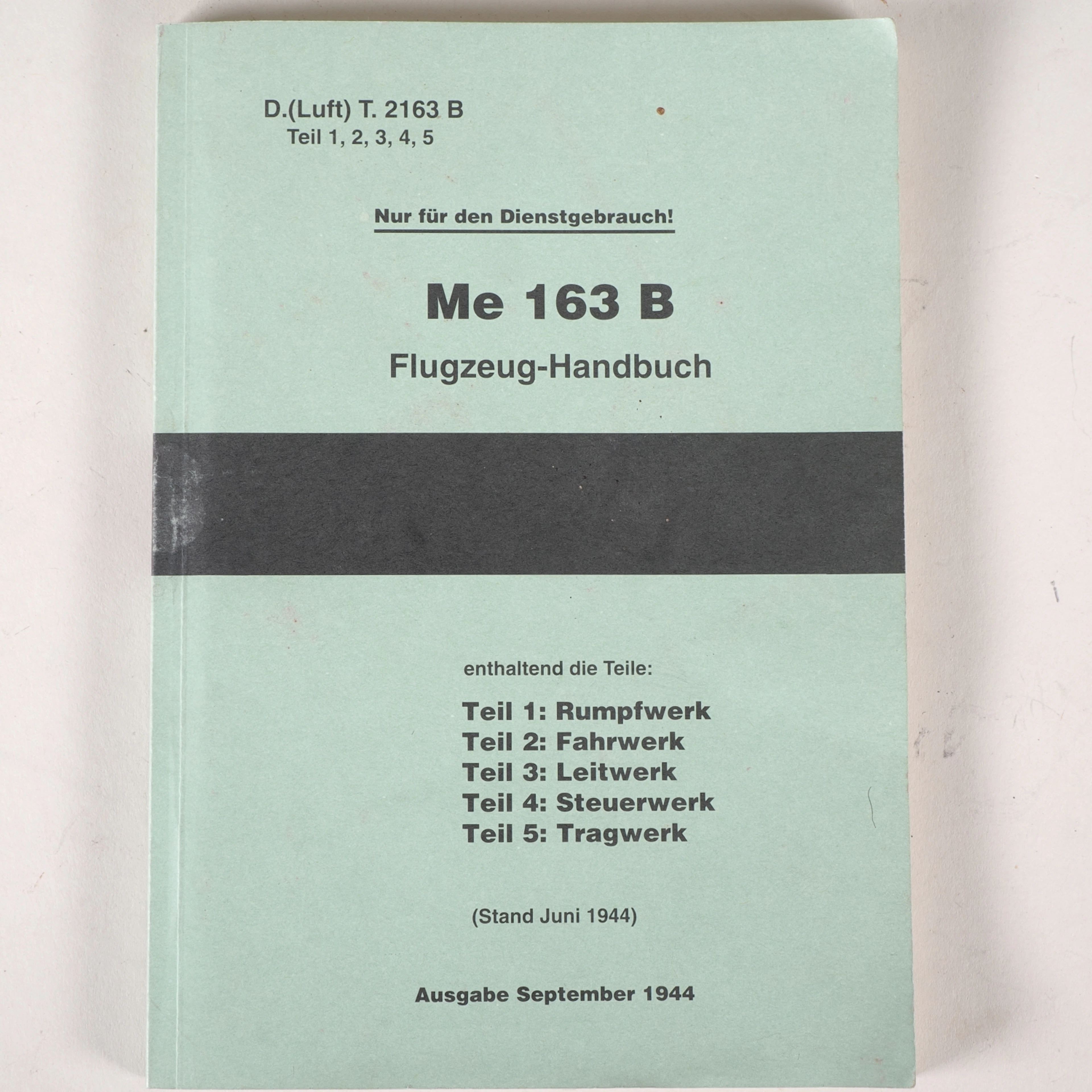 Los 2478: Me 163 B Flugzeug Handbuch September 1944 WK2