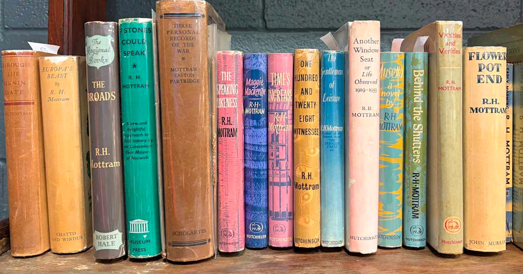 MOTTRAM (R H) Collection of works including 1st editions with some signed.