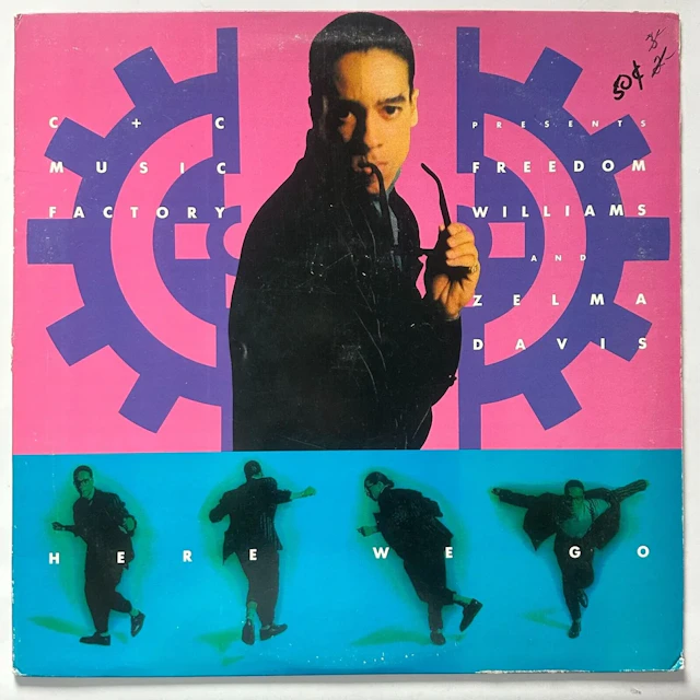 C + C Music Factory "Here We Go" 12" Vinyl 1991 Freedom Williams