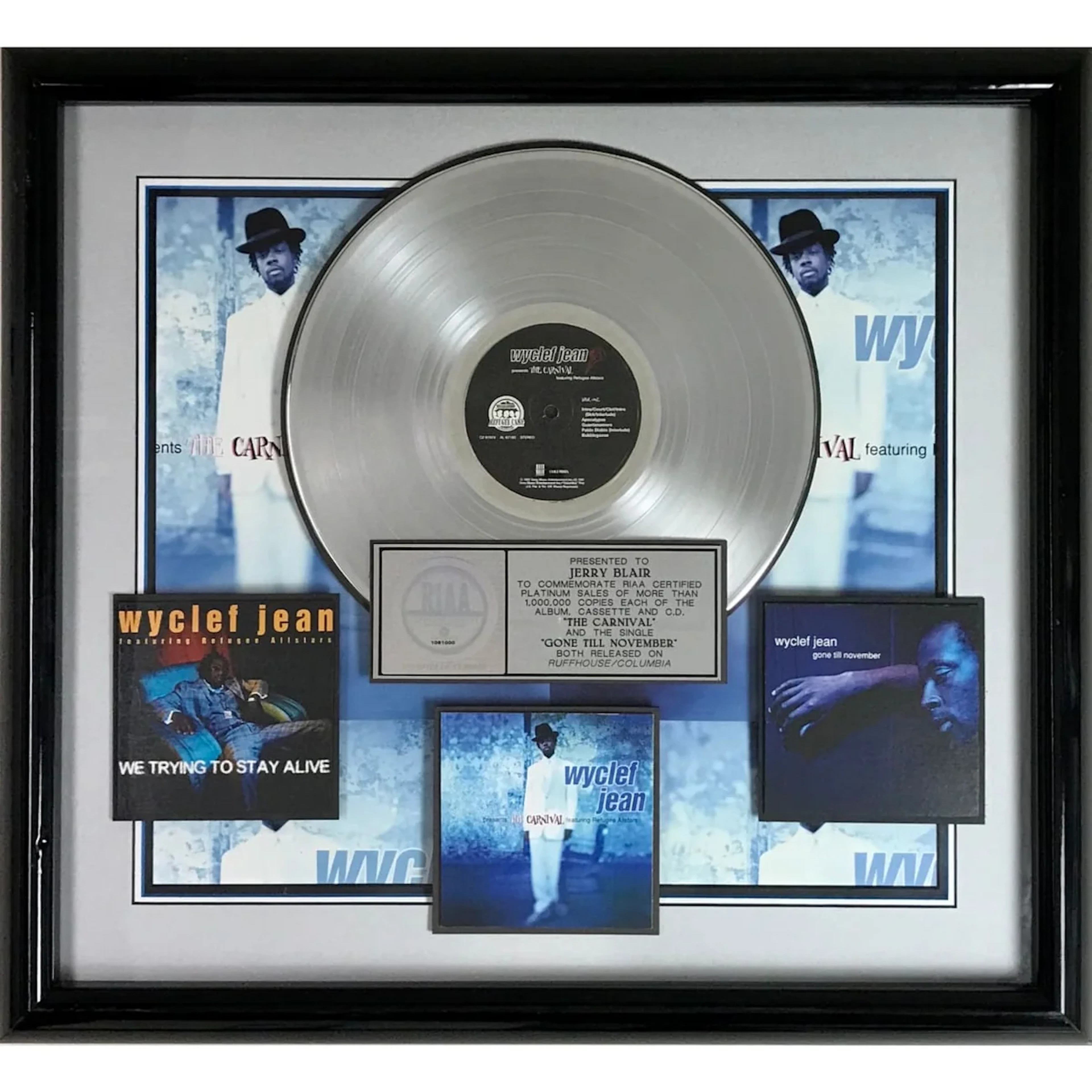 Wyclef Jean The Carnival/"Gone till November" Combo RIAA Platinum Award