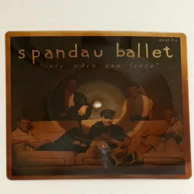 Spandau Ballet "Only When You Leave" 1984 UK Import Picture Disc spanp 3