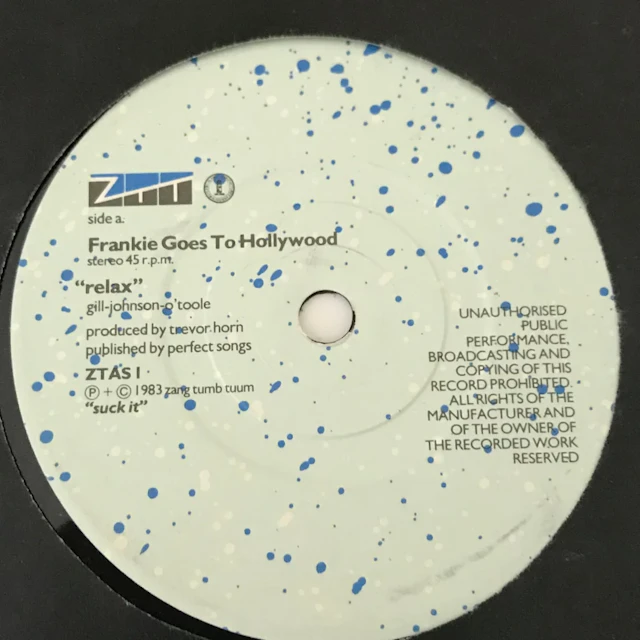 Frankie Goes To Hollywood "Relax" 7" - 45 Record Import 1983 ZTAS1