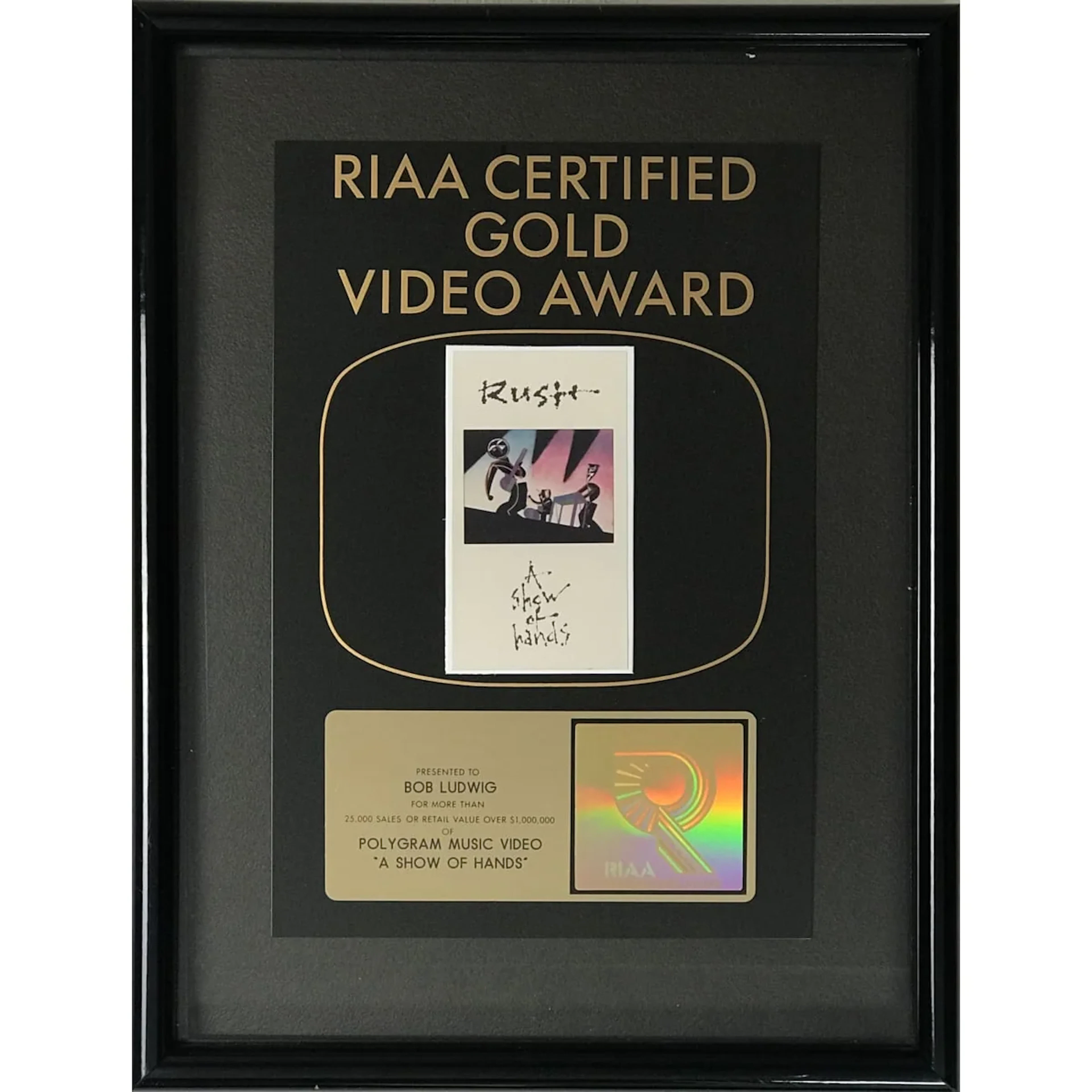 Rush A Show Of Hands RIAA Gold Video Award