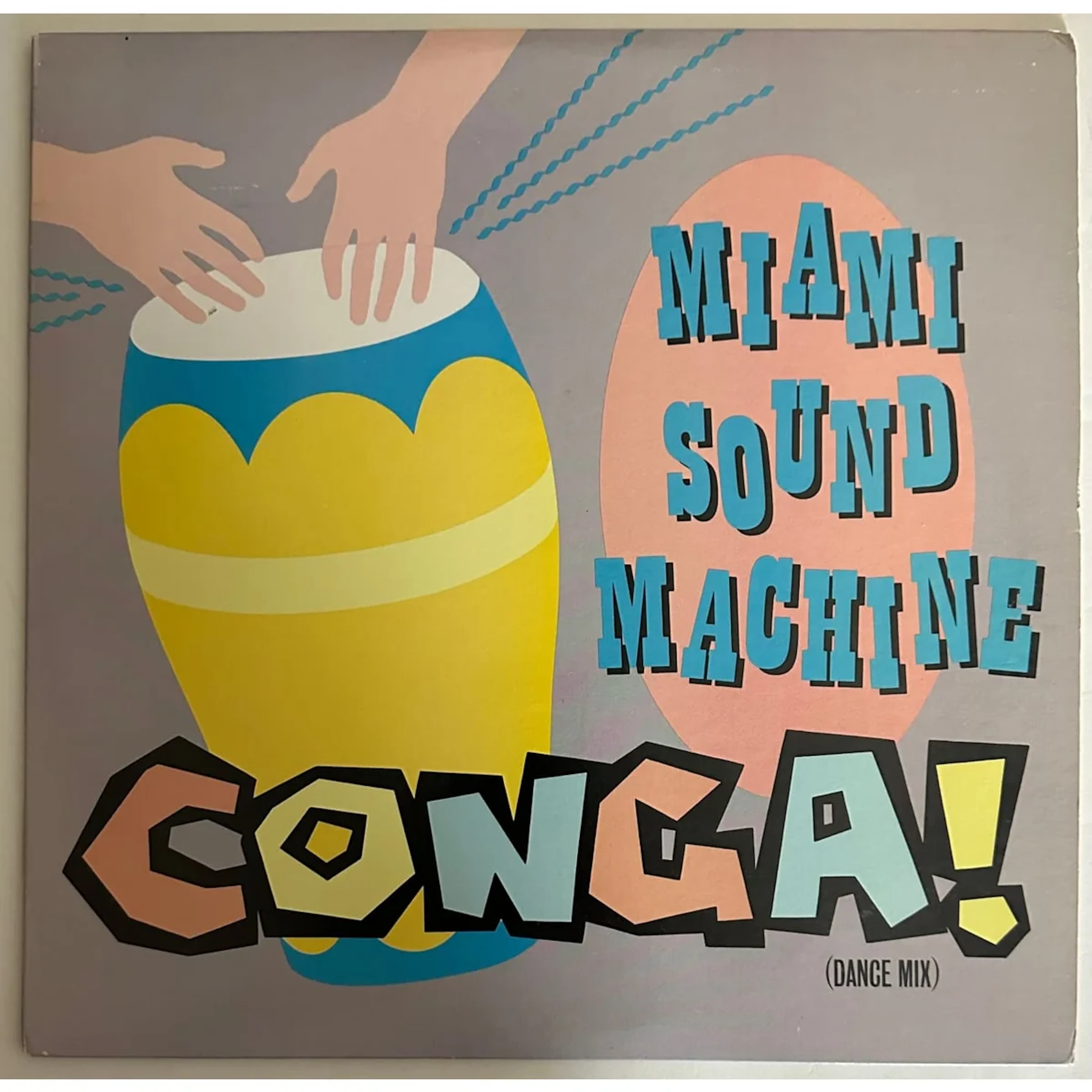 Miami Sound Machine "Conga!" 12" Single 1985 49-05253 Promo