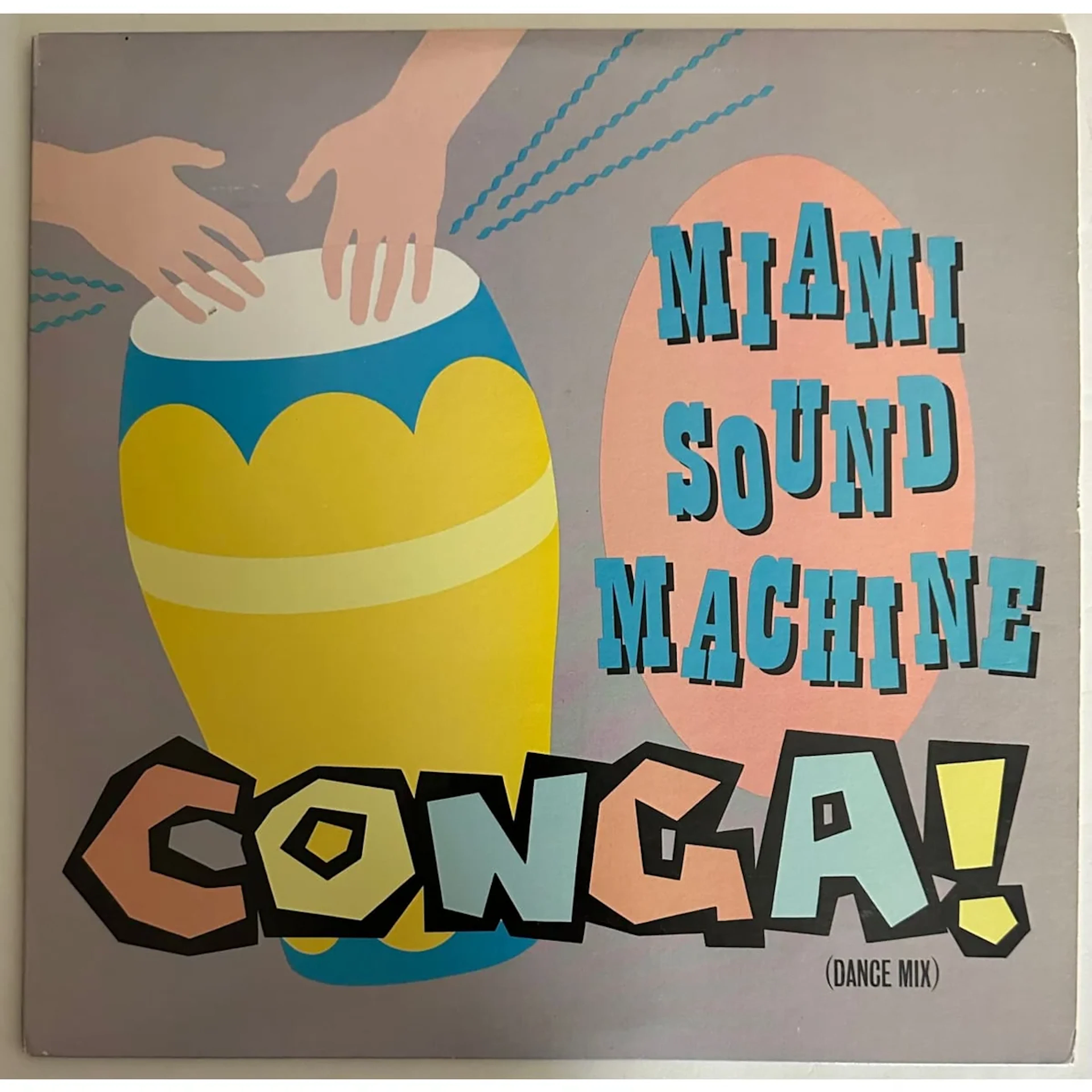 Miami Sound Machine "Conga!" 12" Single 1985 49-05253 Promo