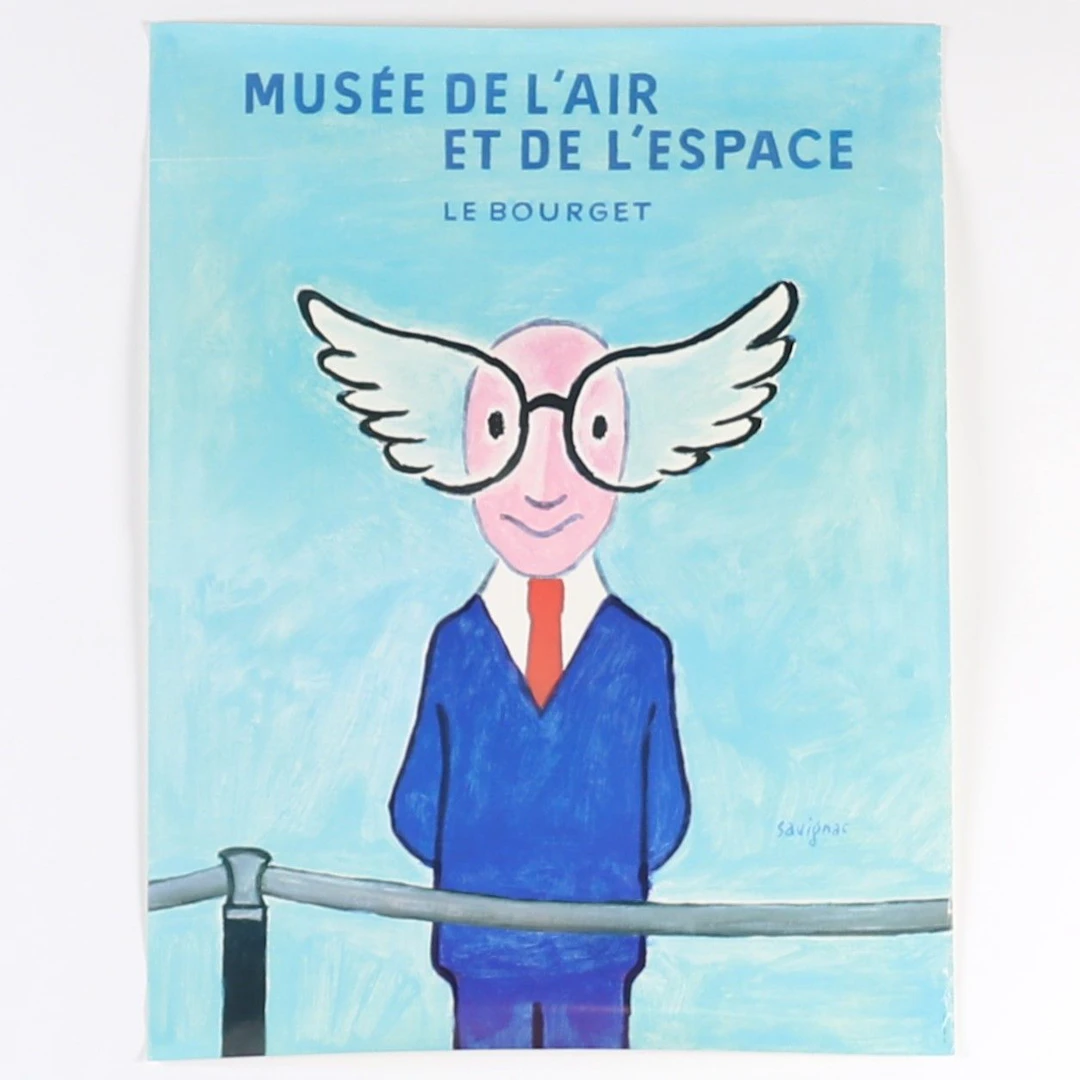 RARE SAVIGNAC POSTER, MUSEUM OF AIR, AVIATION, AND SPACE - Lot 139