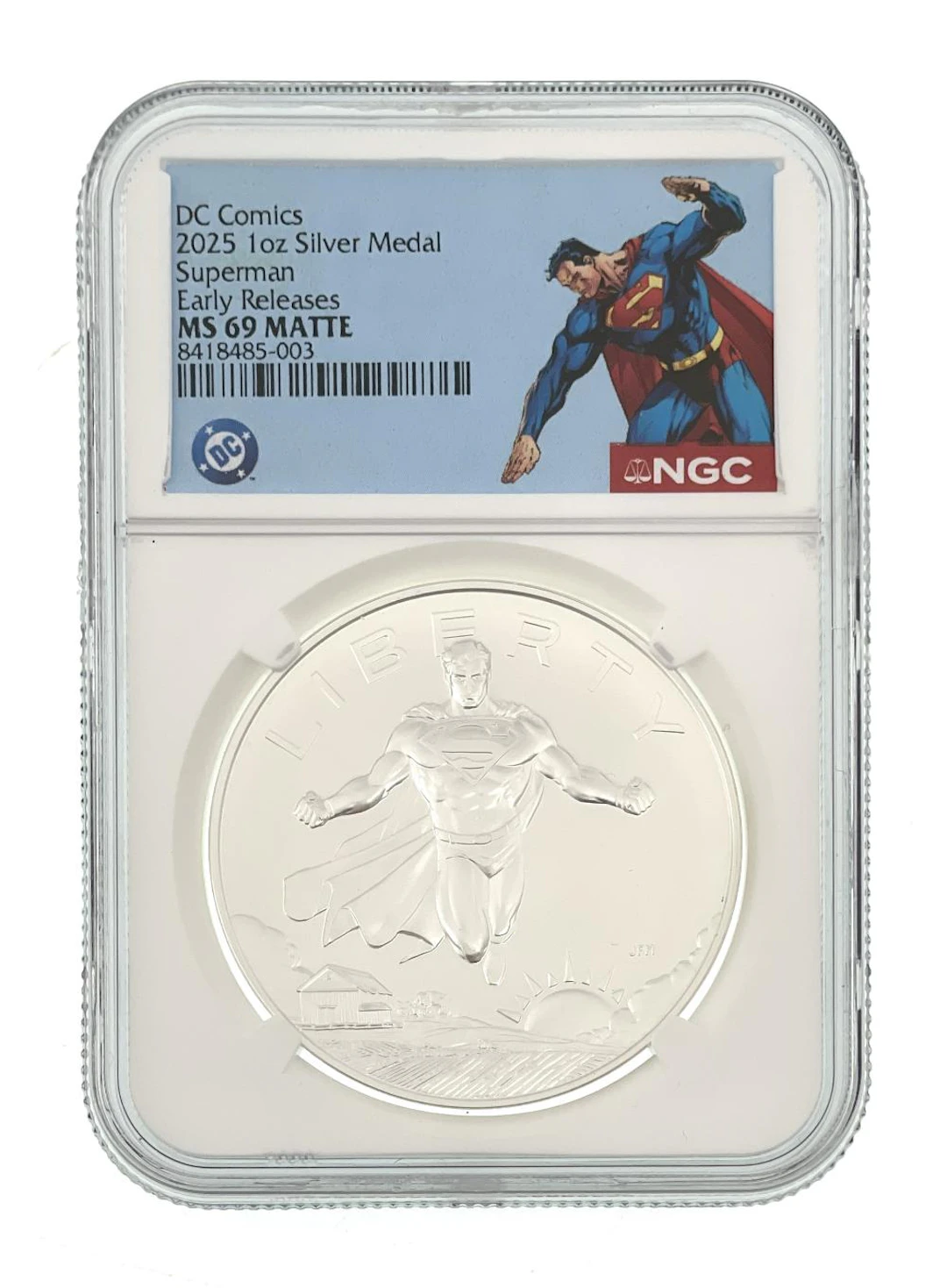 2025 DC COMICS SUPERMAN EARLY RELEASE 1OZ .999 SILVER MEDAL MATTE NGC MS69