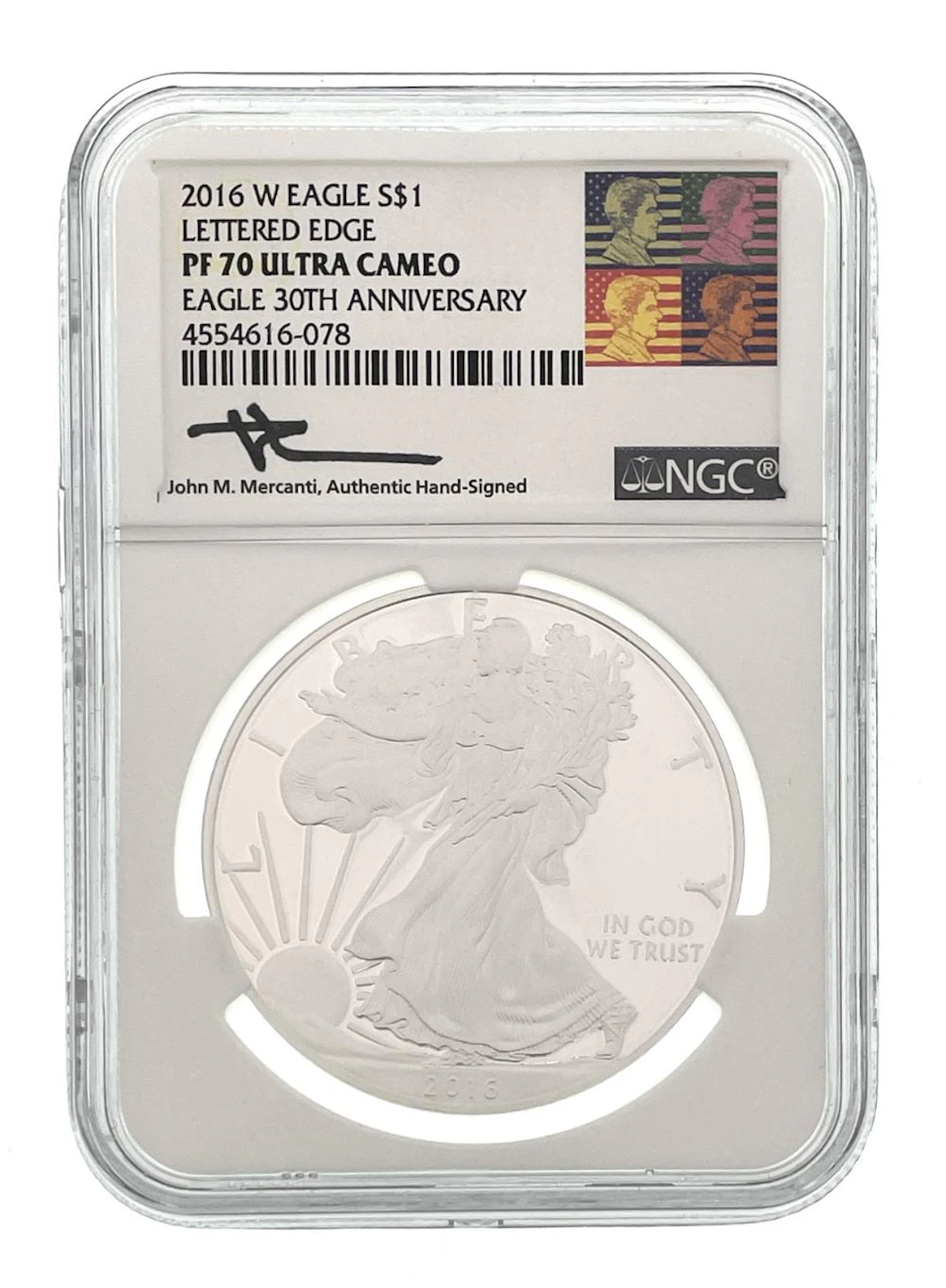 2016-W AMERICAN SILVER EAGLE 30TH ANNIVERSARY LETTERED EDGE NGC PF70