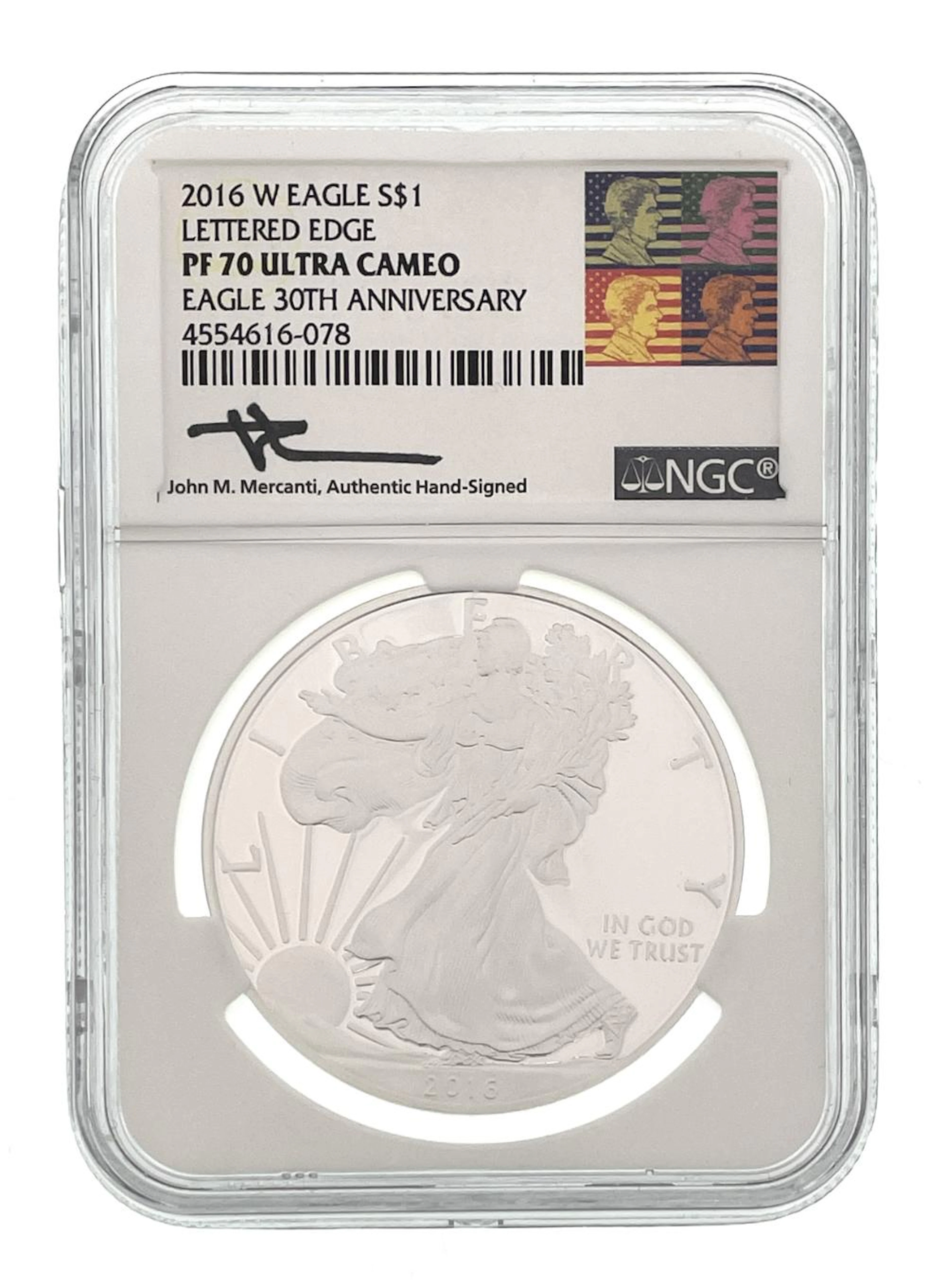 2016-W AMERICAN SILVER EAGLE 30TH ANNIVERSARY LETTERED EDGE NGC PF70