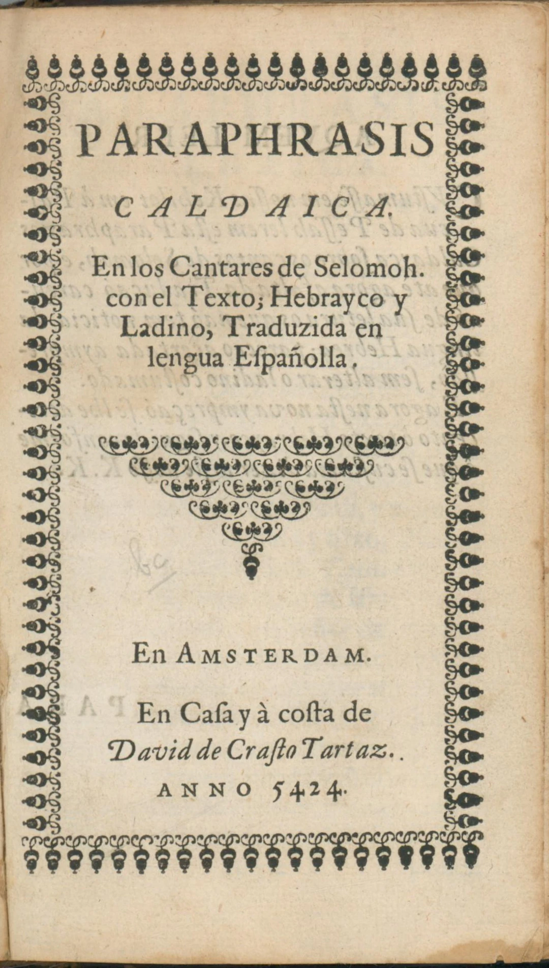 Shir HaShirim and Pirkei Avot, Translated into Ladino and Spanish