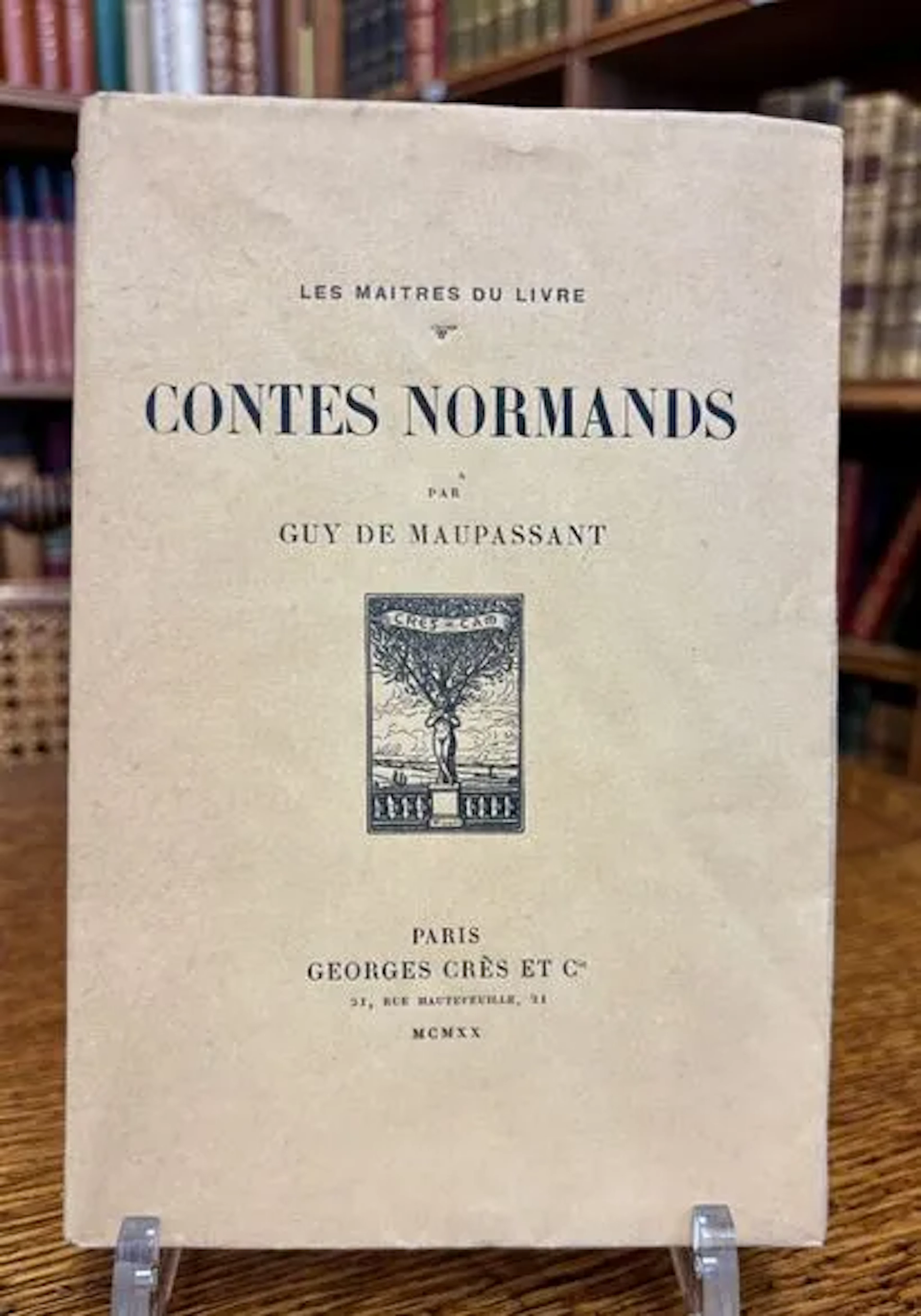 MAUPASSANT (Guy de) — Contes normands. Paris, Georges Crès e - Lot 194