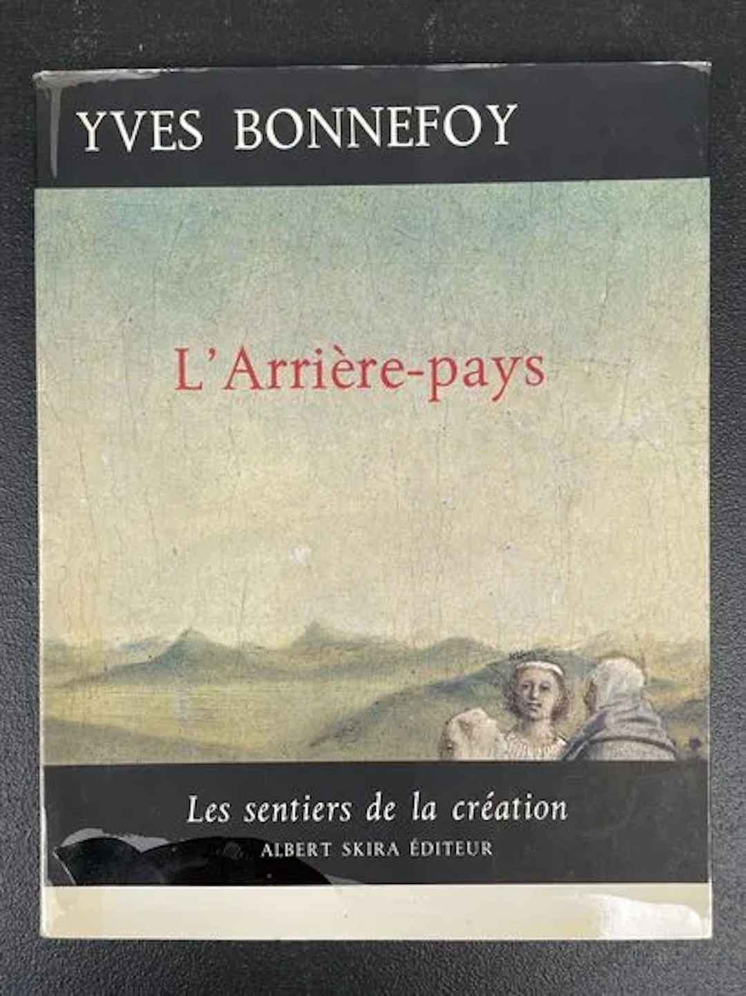 BONNEFOY (Yves) — L'Arrière-pays - Lot 39