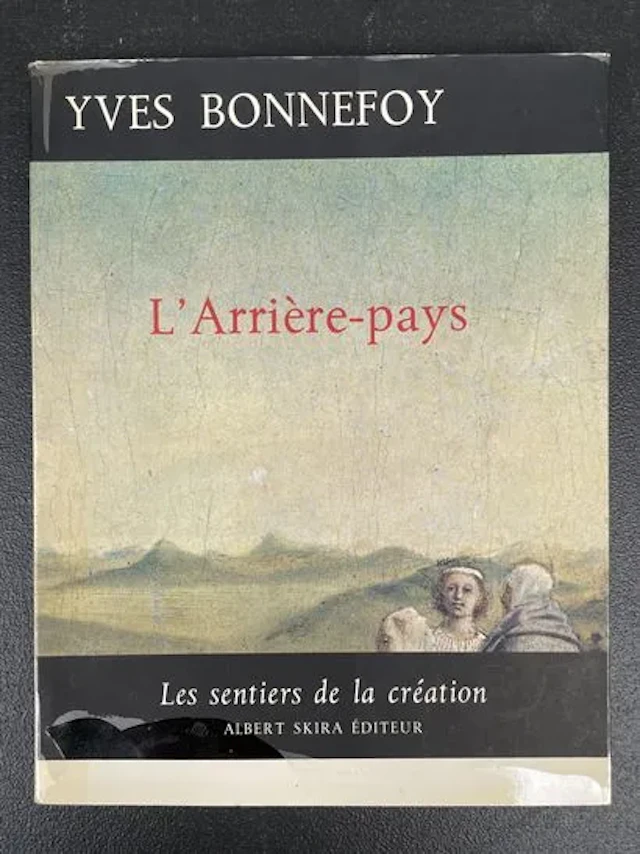 BONNEFOY (Yves) — L'Arrière-pays - Lot 39