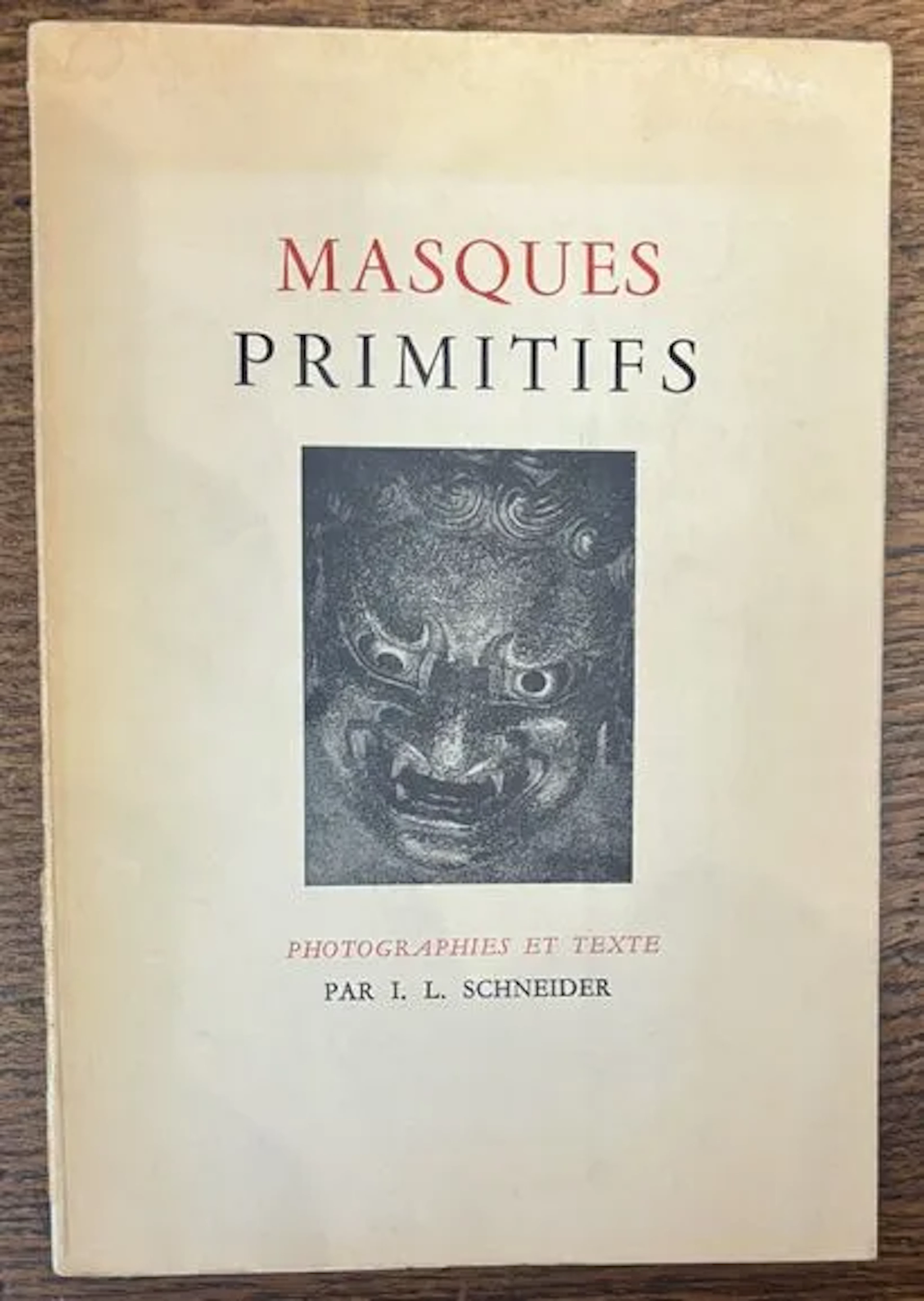 SCHNEIDER (I. L.) Masques primitifs. Photographies et texte - Lot 275