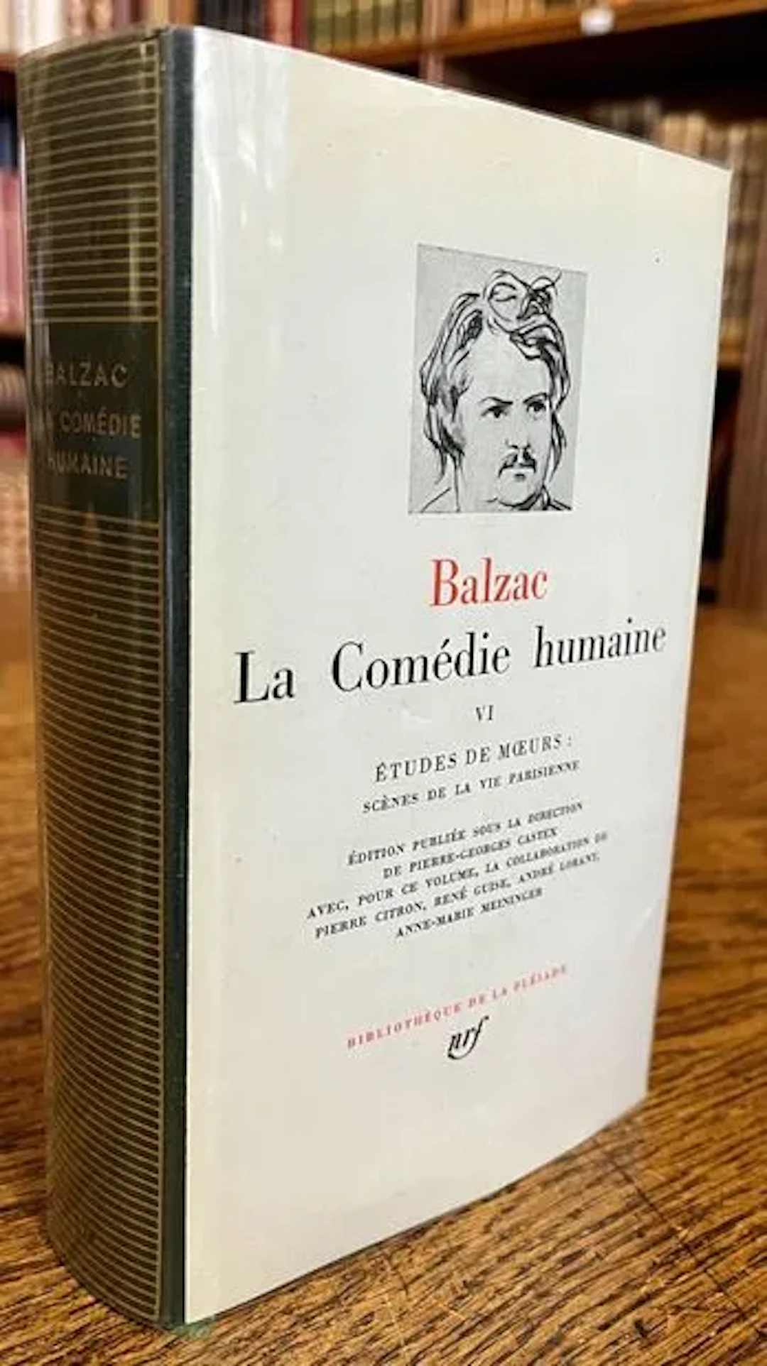 BALZAC — THE HUMAN COMEDY, VOLUME VI — PLÉIADE — 1977 — DUST - Lot 27