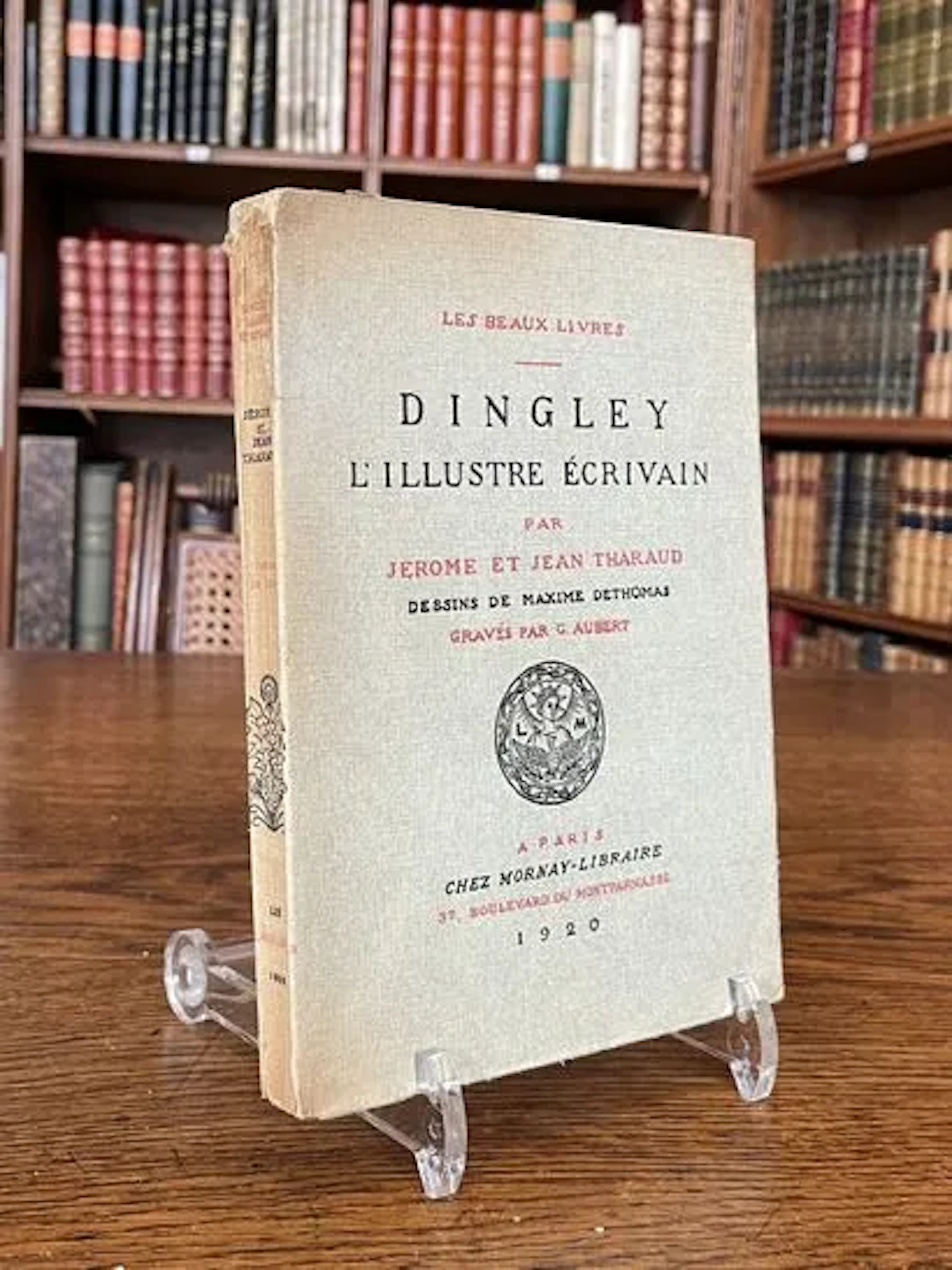 THARAUD (Jérôme and Jean). Dingley, the Illustrious Writer. - Lot 276