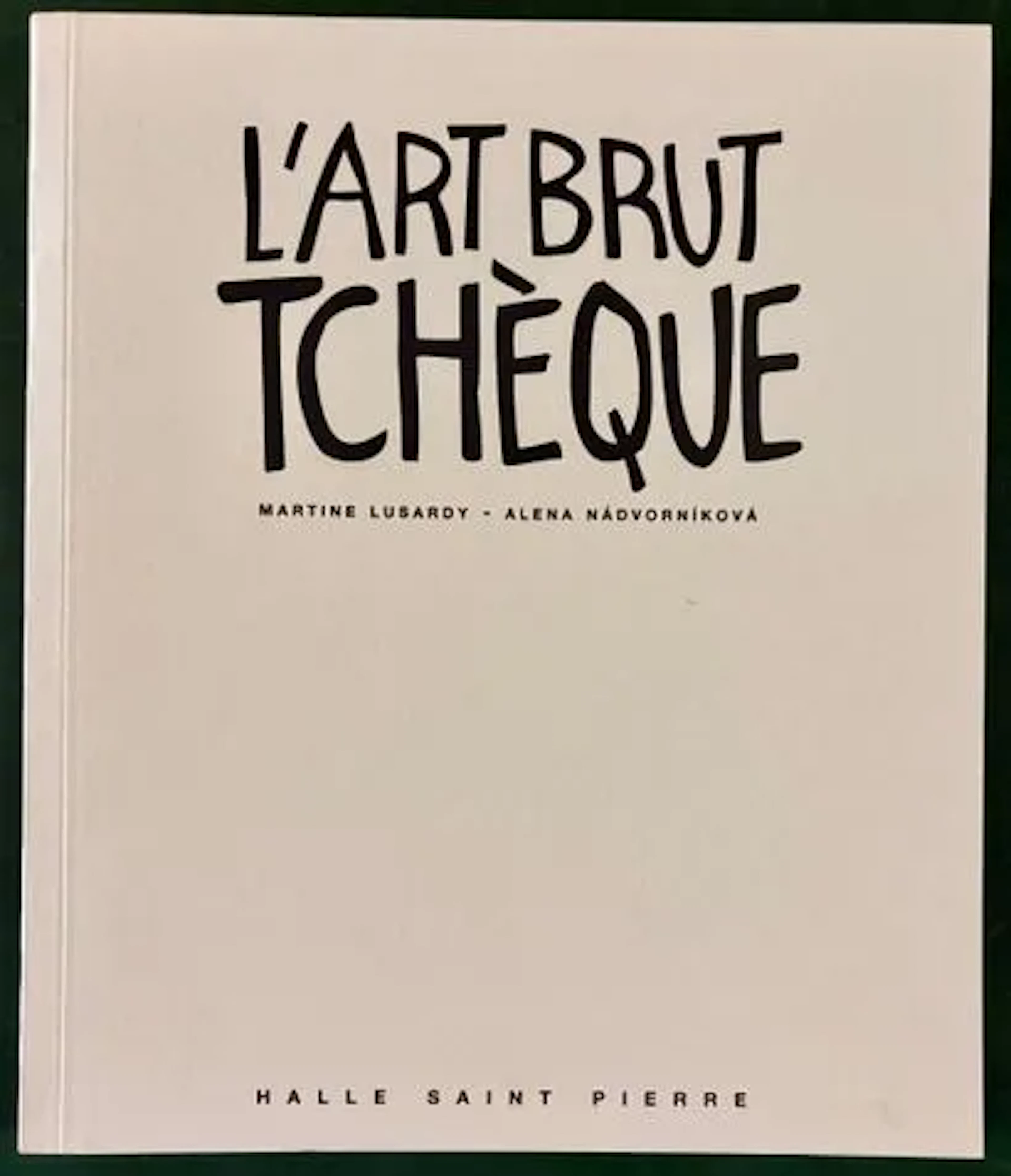 LUSARDY (Martine) & NADVORNIKOVA (Alena). Czech Art Brut - Lot 169