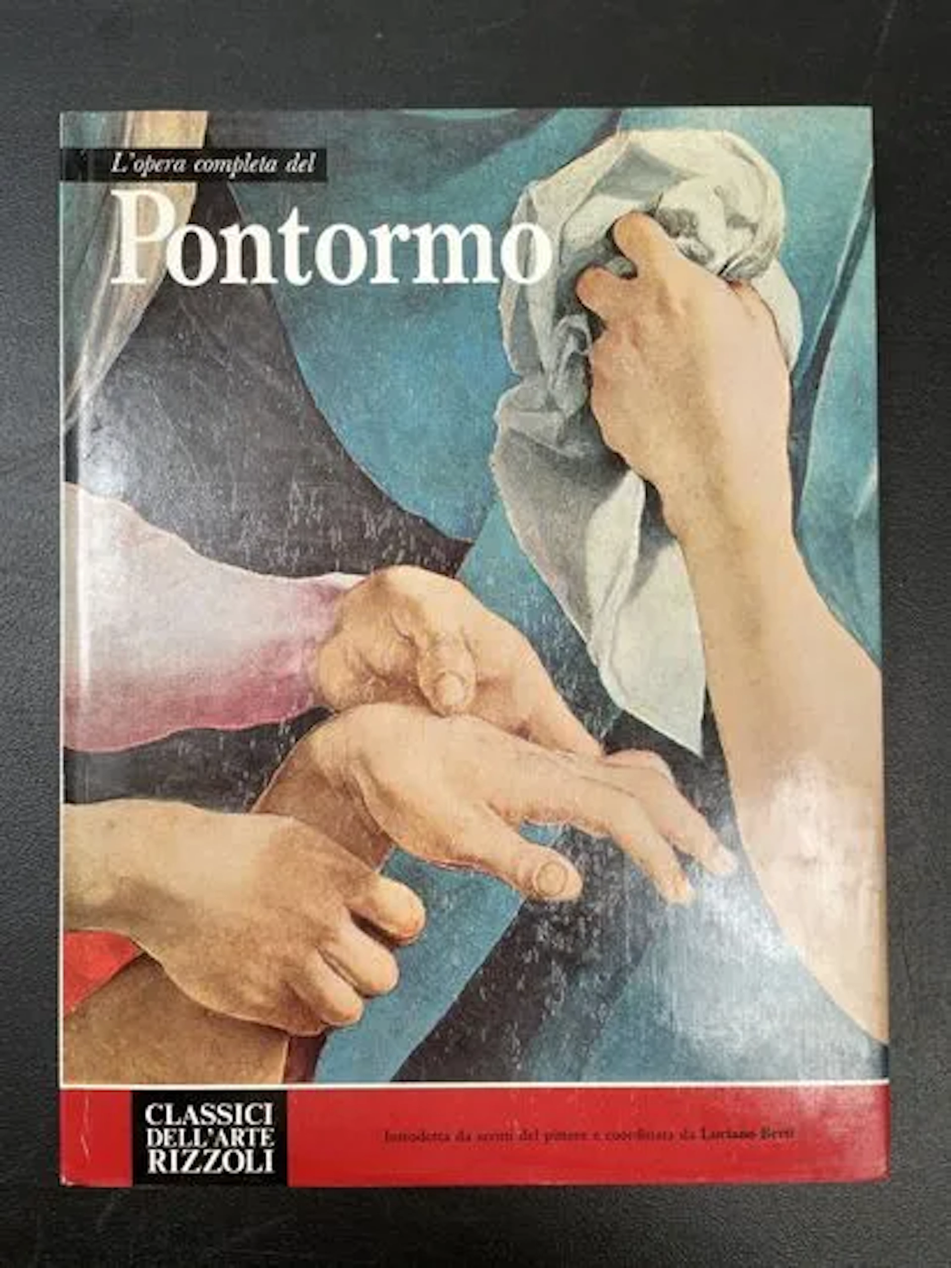 BERTI (Luciano). L'opera completa del Pontormo. - Lot 35